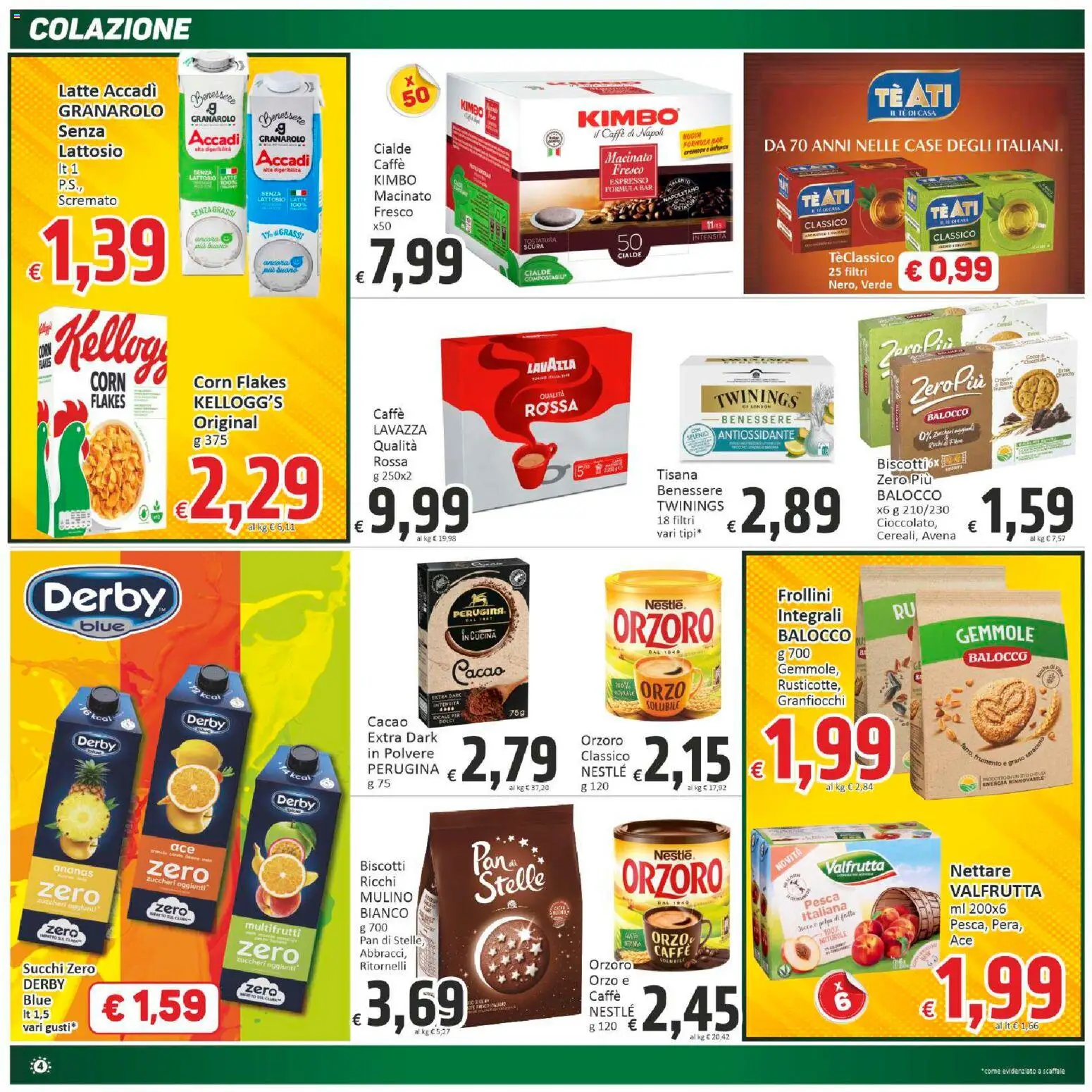 Volantino Paghi Poco del 21.11.2025 | Pagina: 4 | Prodotti: Biscotti, Scaffale, Lavazza, Frollini