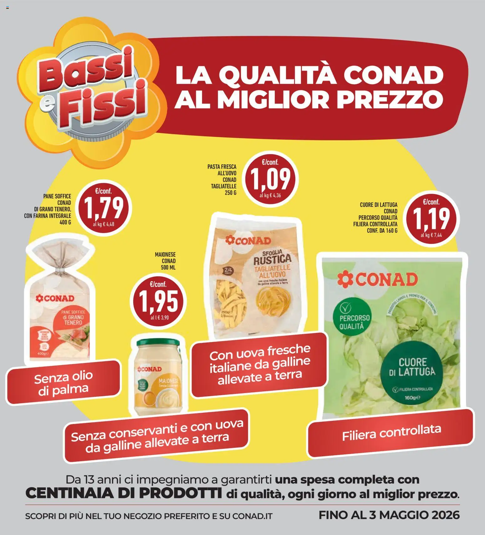 Volantino Conad del 12.03.2026 | Pagina: 32 | Prodotti: Tagliatelle, Olio, Farina, Terra