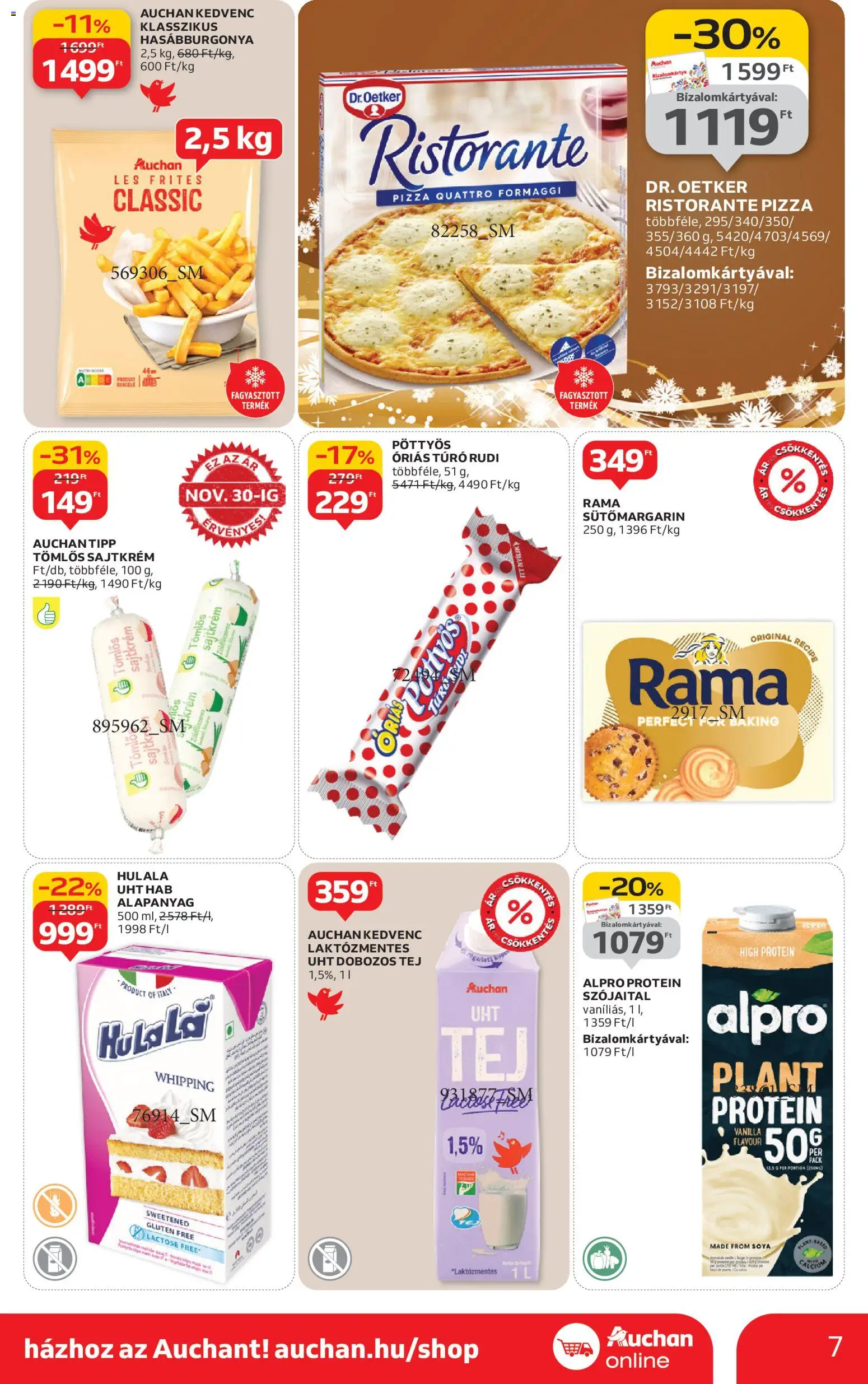 Auchan akciós ujság - amely érvényes a következő dátumtól: 27.11.2025 | Oldal: 7 | Termékek: Alpro, Túró rudi, Rama, Hasábburgonya