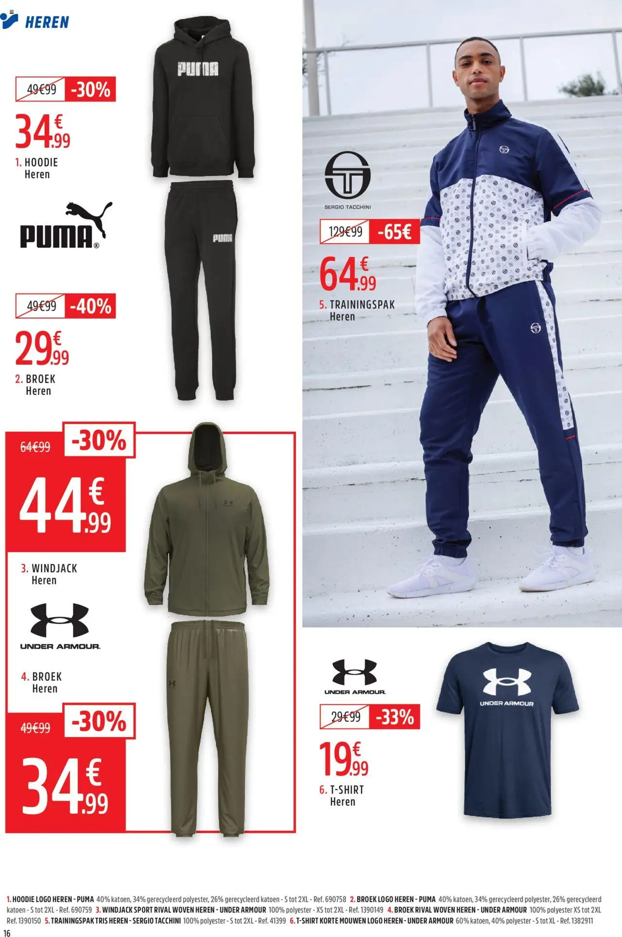  | Pagina: 16 | Producten: Hoodie, Broek