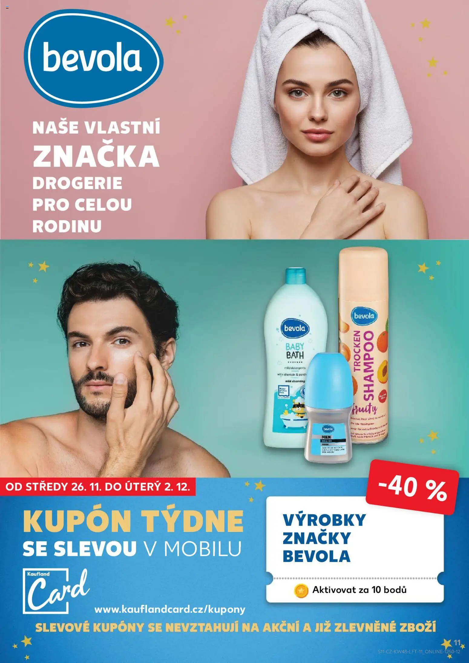 Kaufland leták - Plzeň Bory od 26.11.2025 | Strana: 11 | Produkty: Deodorant, Bevola, Drogerie