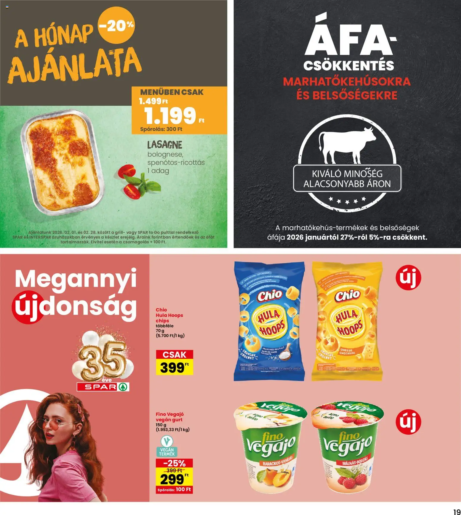 Interspar akciós ujság - amely érvényes a következő dátumtól: 05.02.2026 | Oldal: 19 | Termékek: Chips, Grill, Lasagne, Vegán