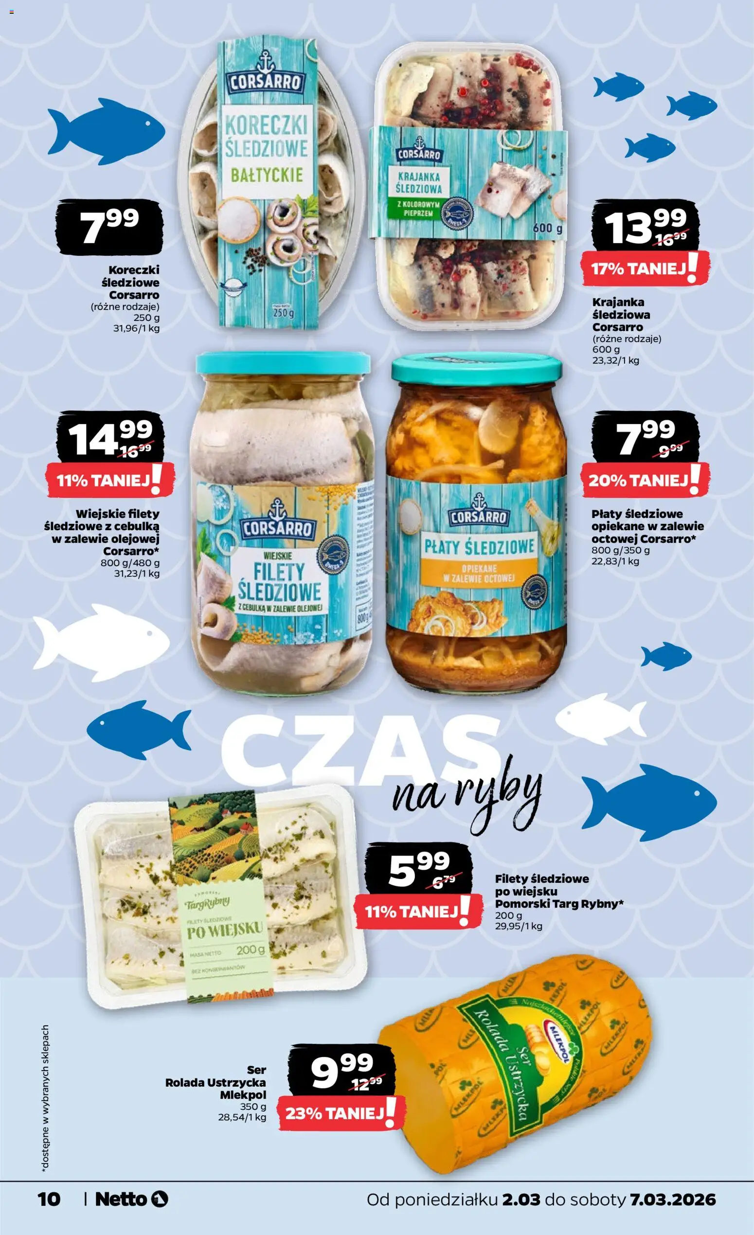Netto gazetka od poniedziałku spożywcza od 02.03.2026 | Strona: 10 | Produkty: Rolada, Ryby
