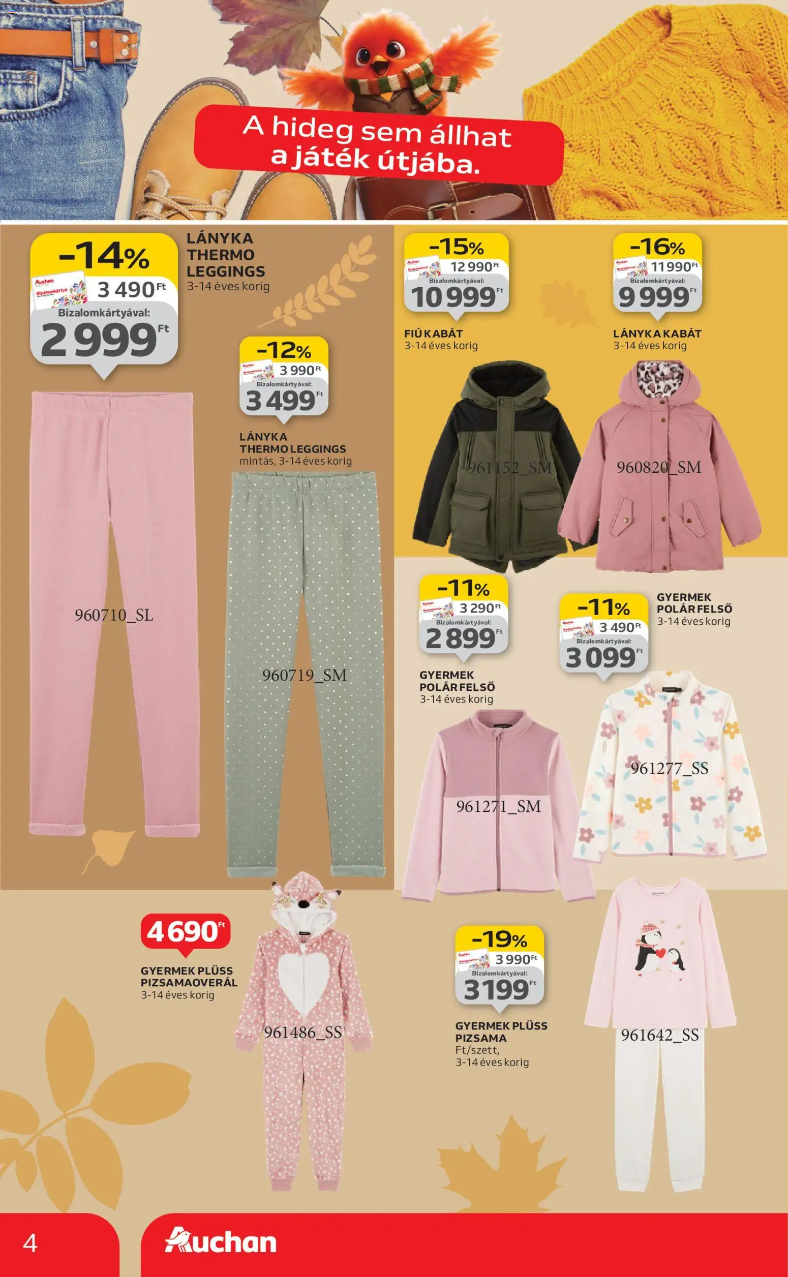 Auchan akciós ujság - amely érvényes a következő dátumtól: 30.10.2025 | Oldal: 4 | Termékek: Plüss, Kabát, Pizsama, Leggings