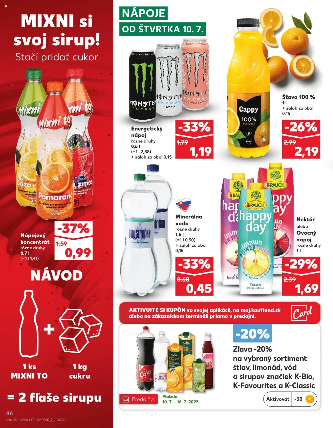 Kaufland Partizánske │ platný od 10.07.2025 | Strana: 46 | Produkty: Cukor, Minerálna voda, Cola, Energetický nápoj
