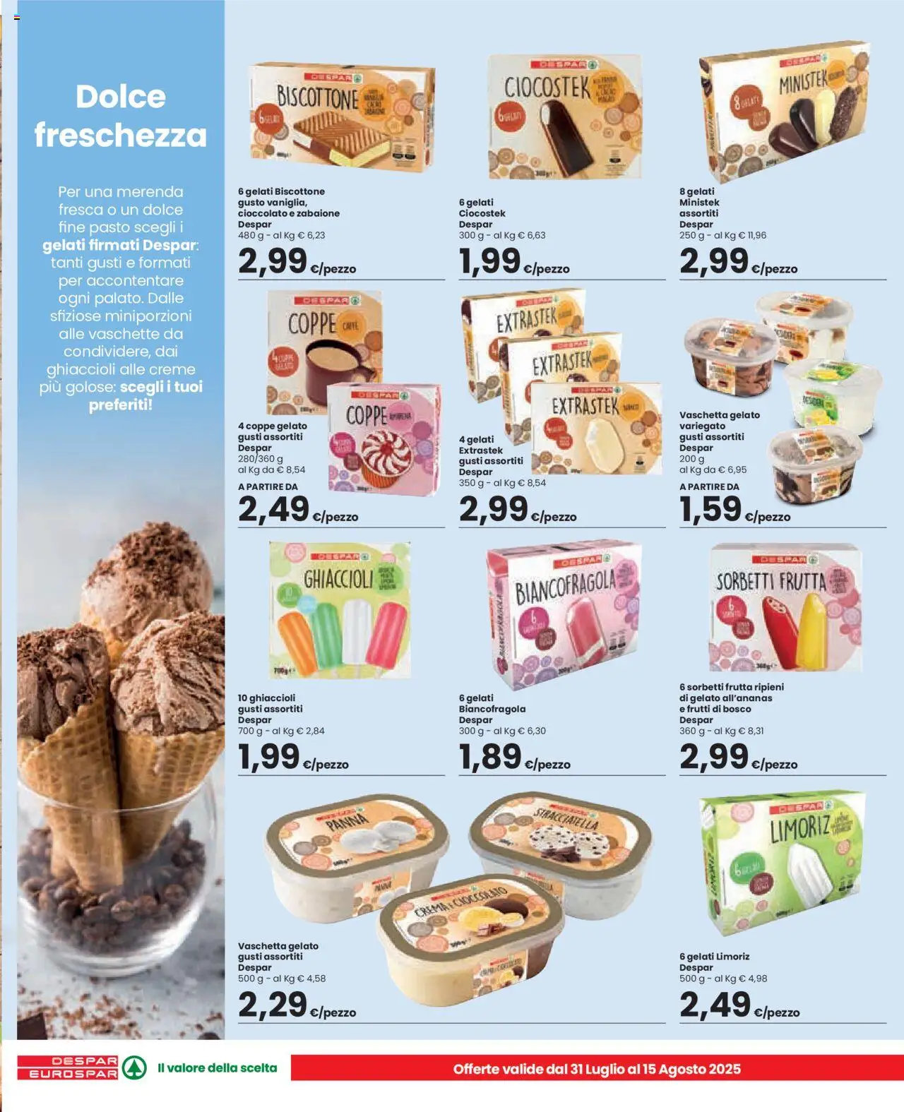 Volantino Eurospar del 31.07.2025 | Pagina: 11 | Prodotti: Crema, Cioccolato, Gelato, Stracciatella