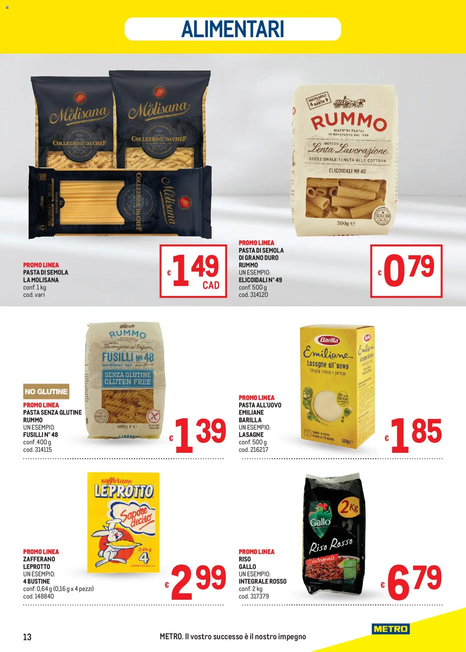 Volantino Metro del 16.04.2026 | Pagina: 13 | Prodotti: Pasta senza glutine, Riso, Pasta, Fusilli