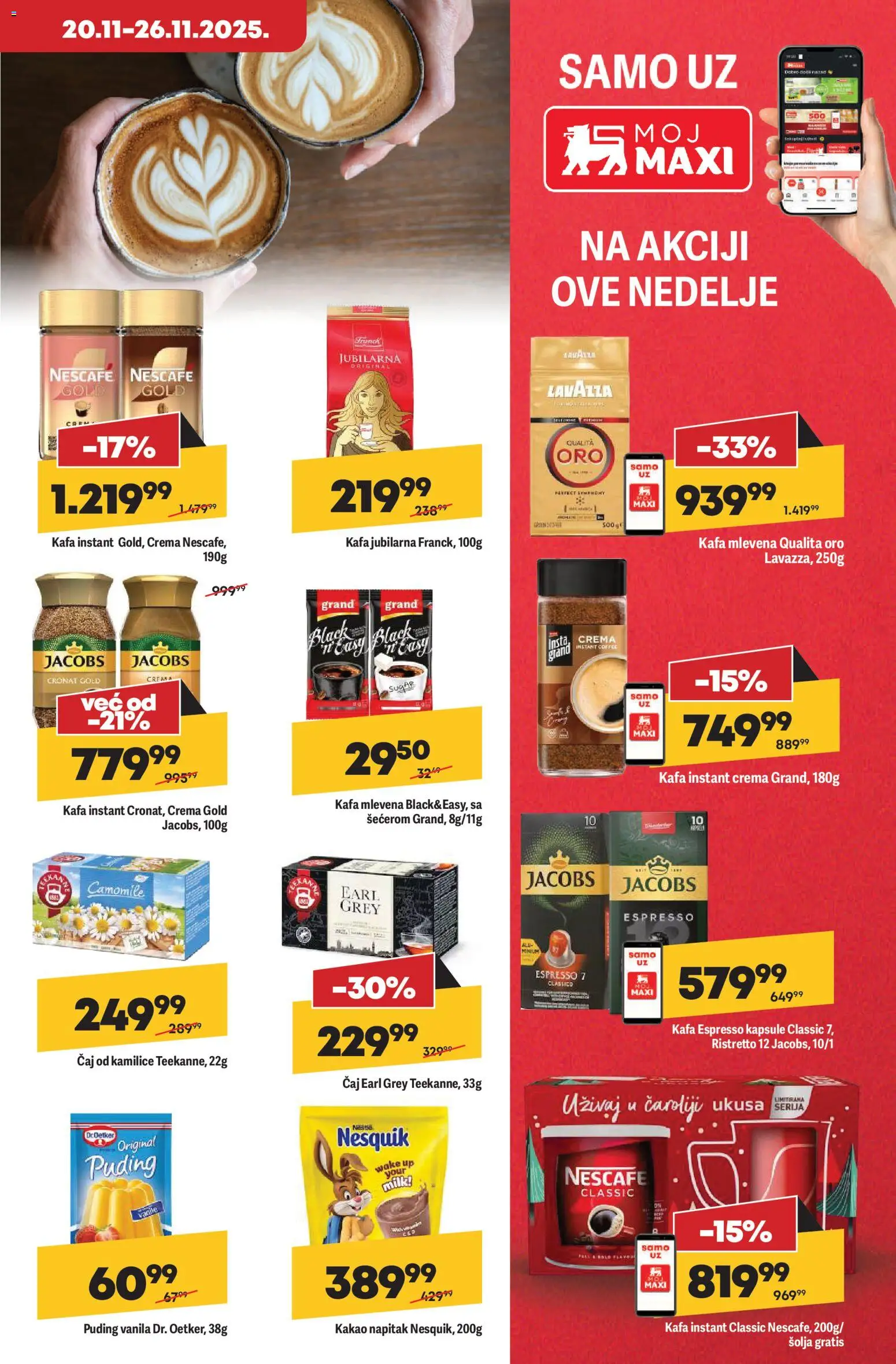 Maxi katalog - važi od 20.11.2025 | Strana: 15 | Proizvode: Puding, Šolja, Kafa, Lavazza