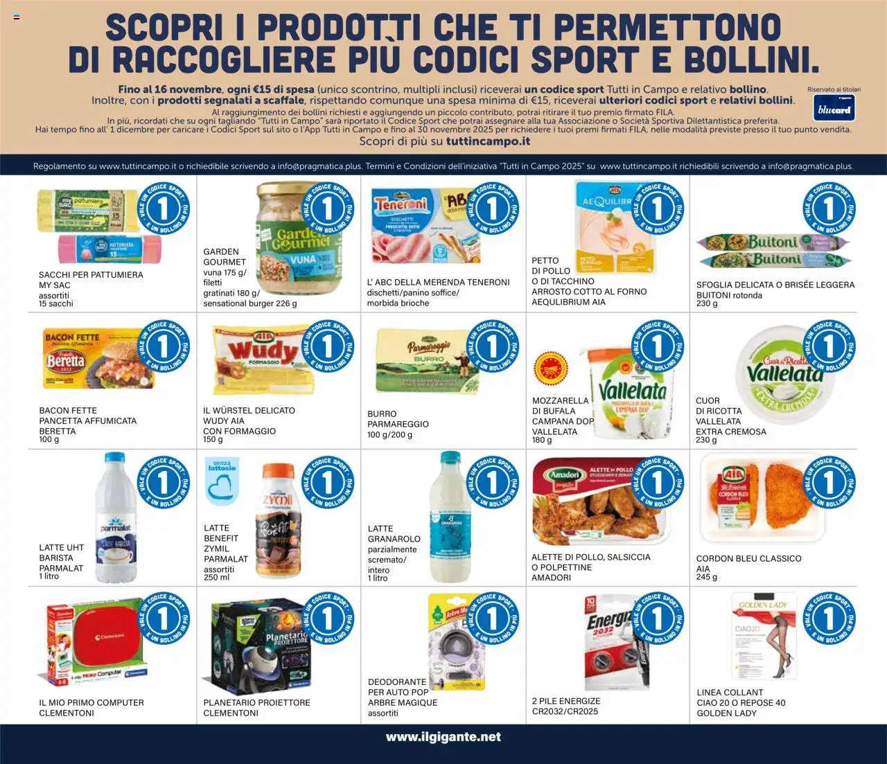 Volantino Il Gigante del 13.10.2025 | Pagina: 37 | Prodotti: Pile, Latte, Formaggio, Forno