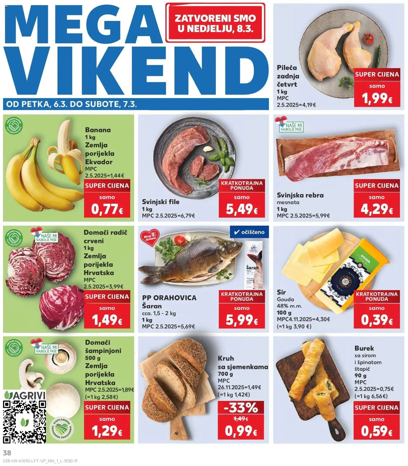Kaufland katalog | vrijedi od 04.03.2026 | Stranica: 38 | Proizvodi: Kruh, Šampinjoni, Svinjski file, Burek