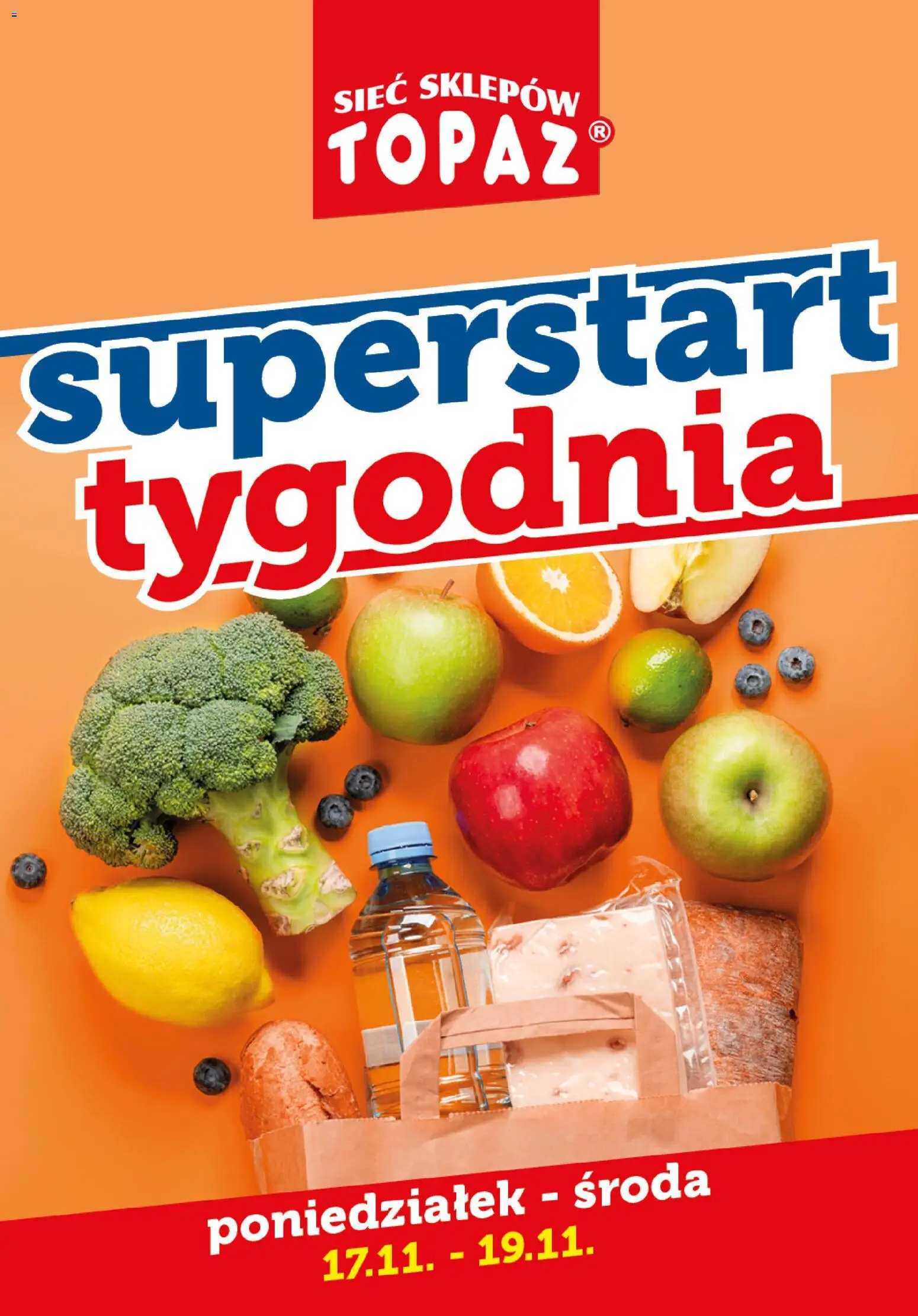 Topaz Gazetka - Superstart tygodnia od 17.11.2025 | Strona: 1