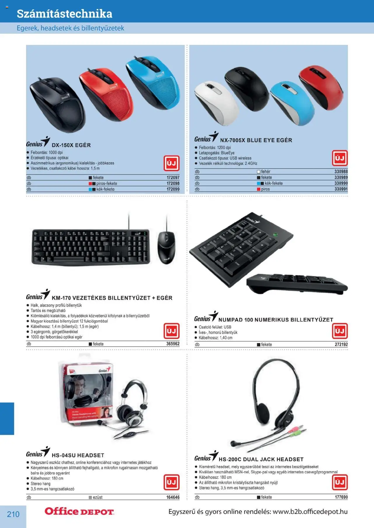 Office Depot akciós ujság - amely érvényes a következő dátumtól: 10.04.2025 | Oldal: 210 | Termékek: Egér, Billentyűzet, Kábel, Csatlakozó
