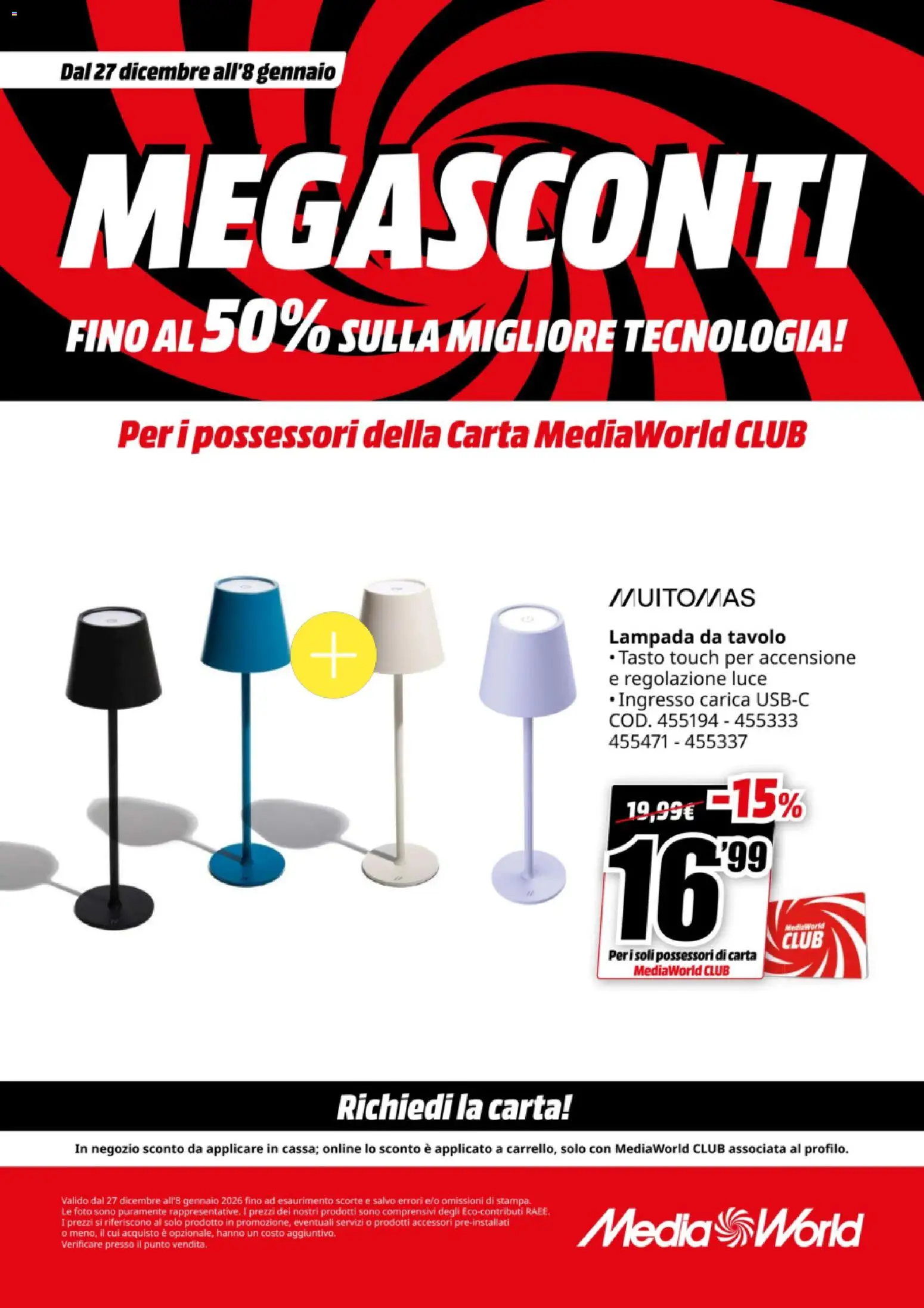 Volantino Media World del 27.12.2025 | Pagina: 30 | Prodotti: Tavolo, Lampada