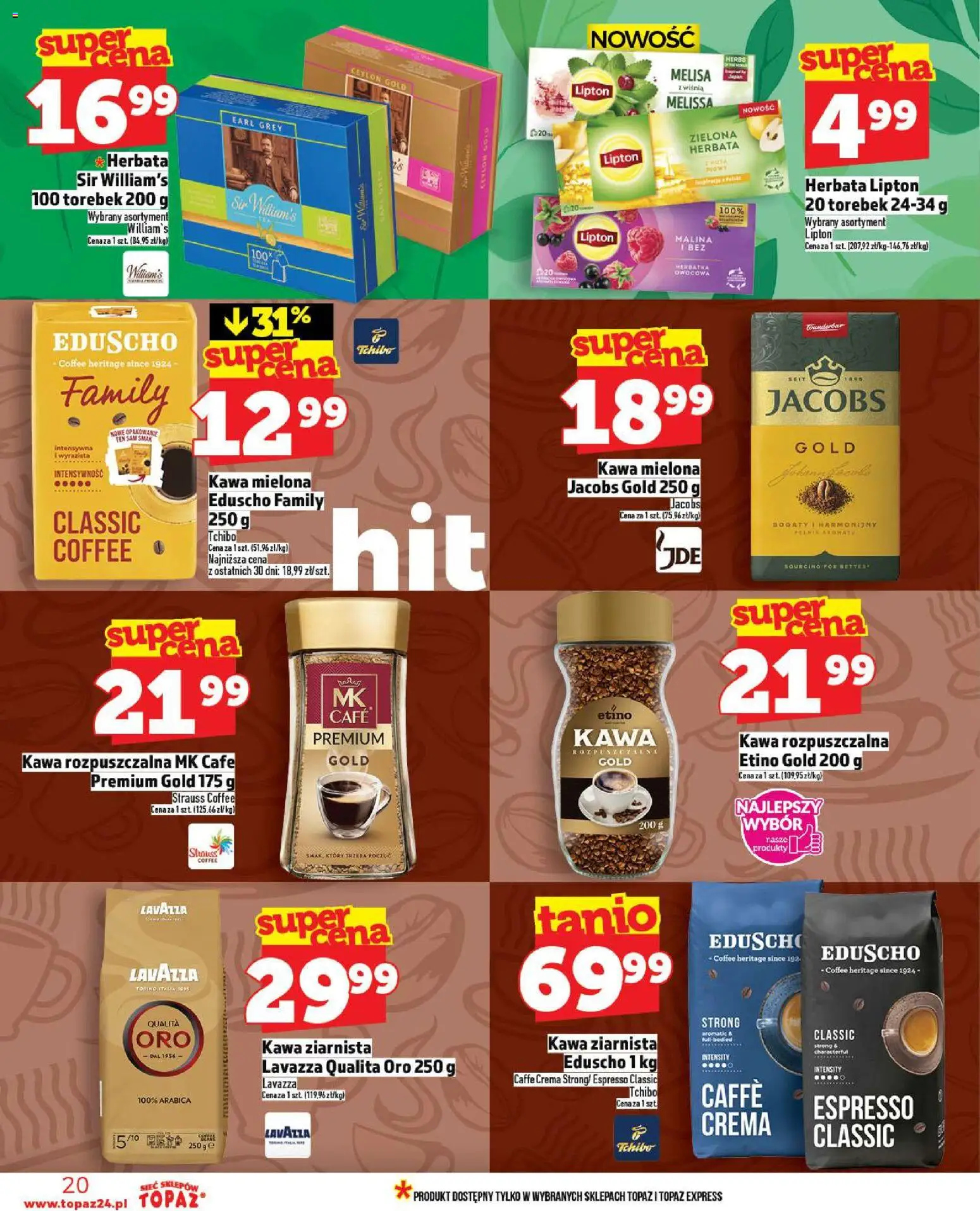 Topaz Gazetka od 13.11.2025 | Strona: 20 | Produkty: Malina, Kawa ziarnista, Kawa rozpuszczalna, Herbata