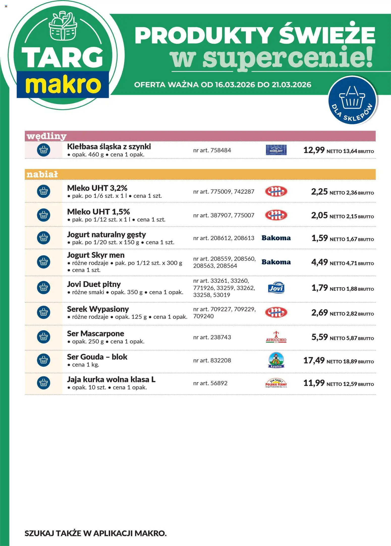 Makro gazetka - Oferta świeża w super cenach od 16.03.2026 | Strona: 7