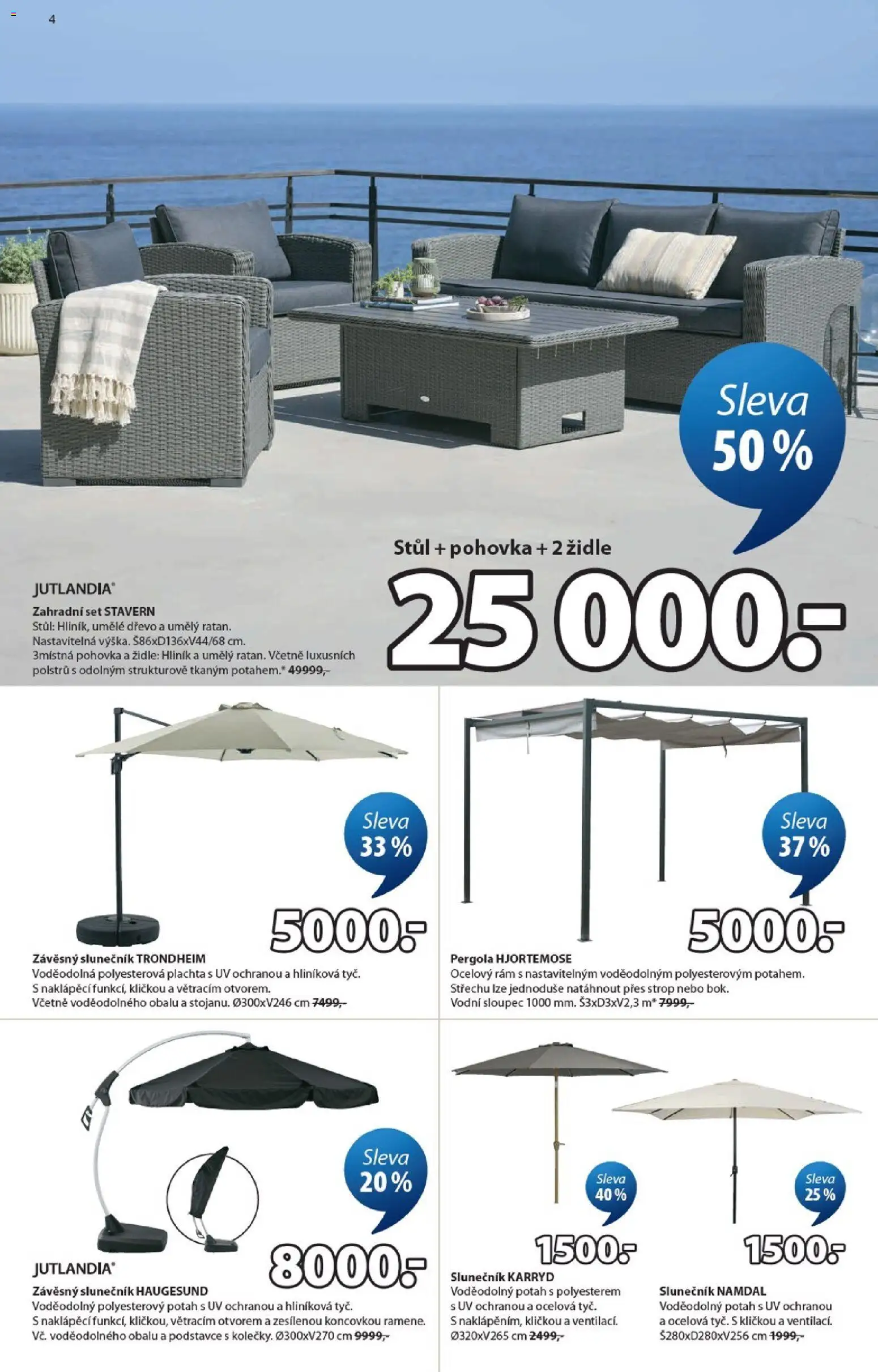 JYSK leták od 15.04.2026 | Strana: 4 | Produkty: Pohovka, Stůl, Židle, Plachta