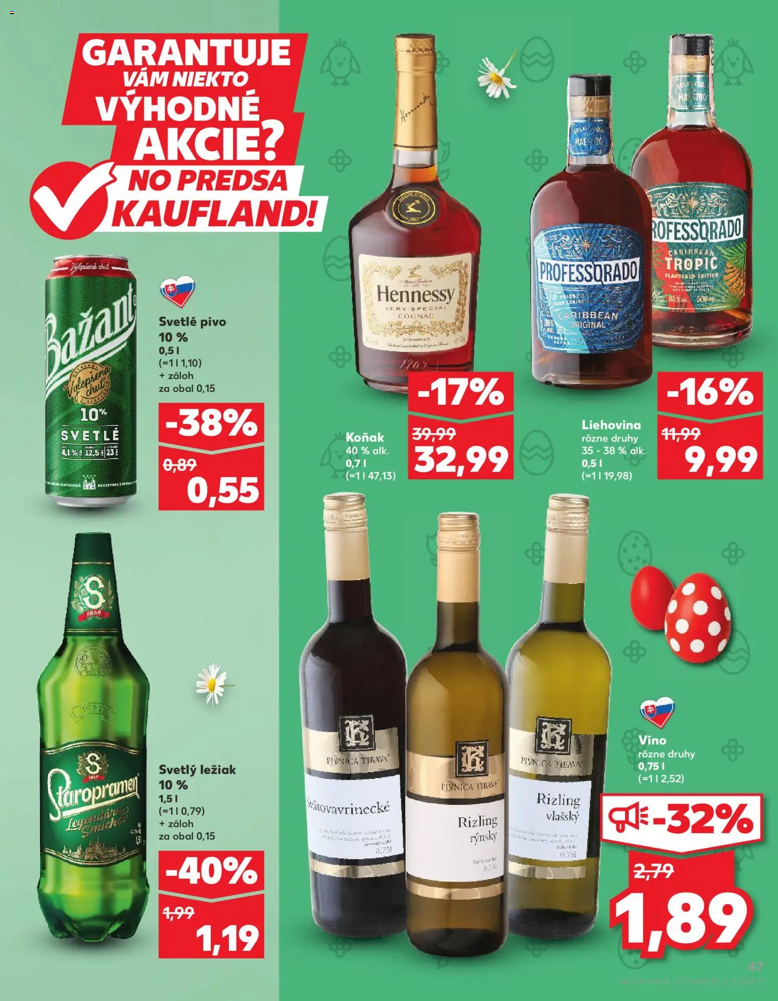 Nové Kaufland akcie – leták je platný od 01.04.2026 | Strana: 47 | Produkty: Víno, Staropramen, Koňak, Rum