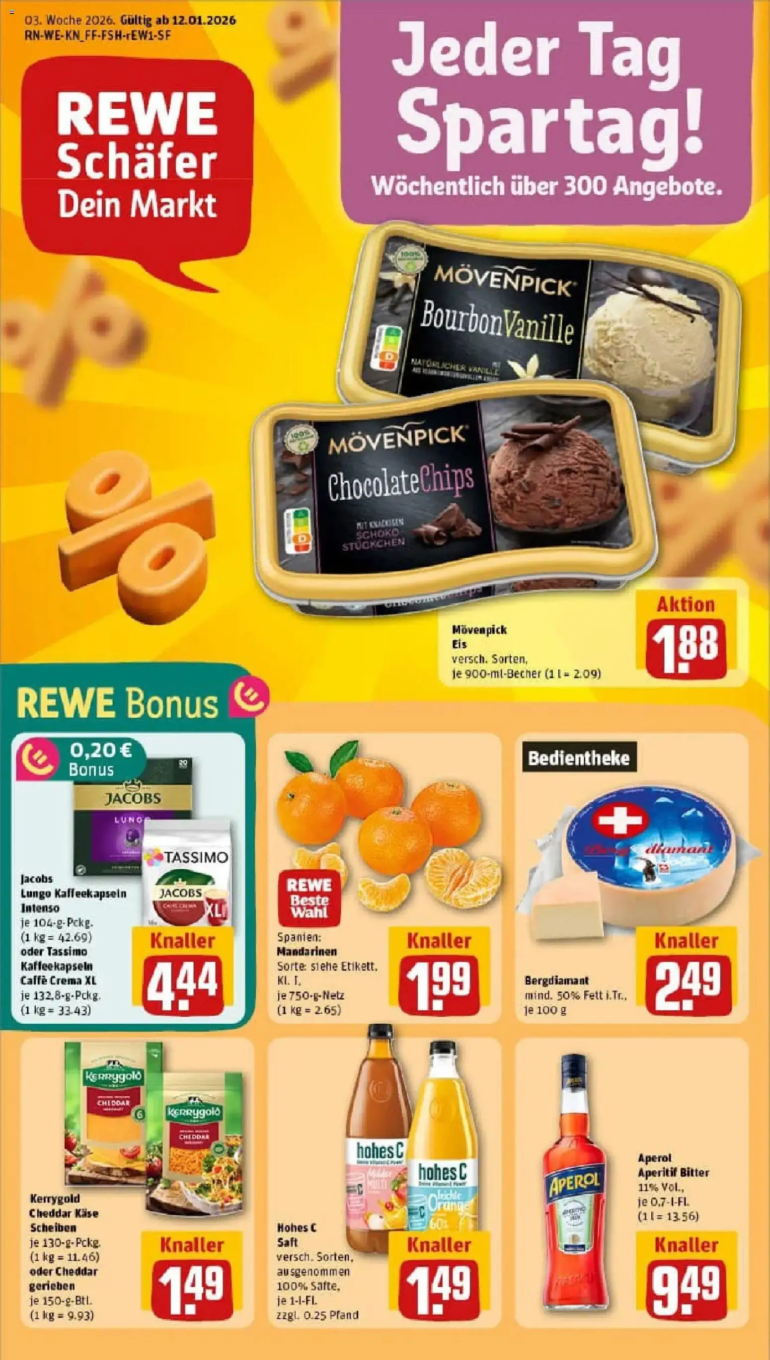 Rewe prospekt Köln / Porz Wahn	 – gültig ab 11.01.2026 | Seite: 1 | Produkte: Mandarinen, Saft, Tassimo, Eis