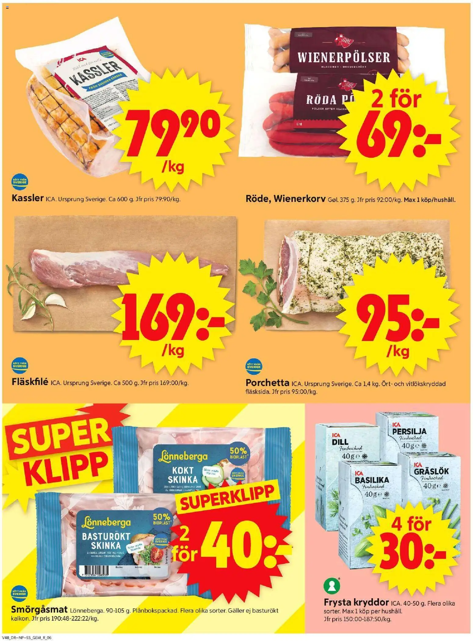 ICA Supermarket reklamblad aktuell från 24.11.2025 | Sida: 8 | Produkter: Galler, Gräslök, Skinka, Persilja
