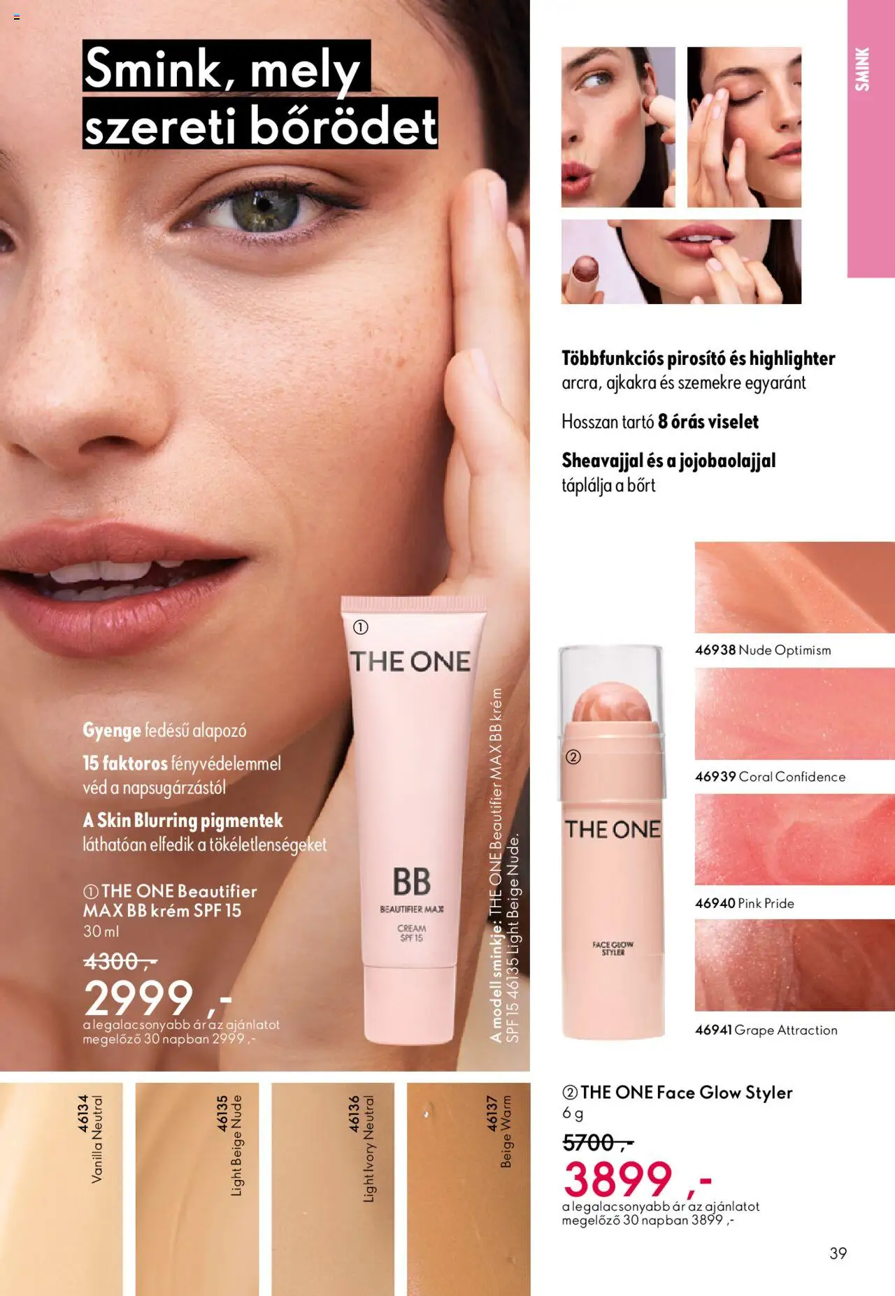 Oriflame akciós ujság - amely érvényes a következő dátumtól: 01.10.2025 | Oldal: 39 | Termékek: Smink, Alapozó, BB krém, Pirosító