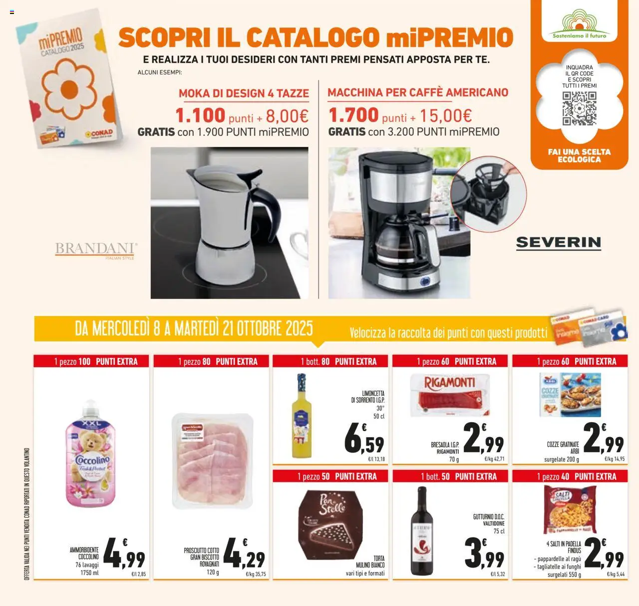 Volantino Conad del 08.10.2025 | Pagina: 46 | Prodotti: Prosciutto Cotto, Caffè, Tagliatelle, Bresaola