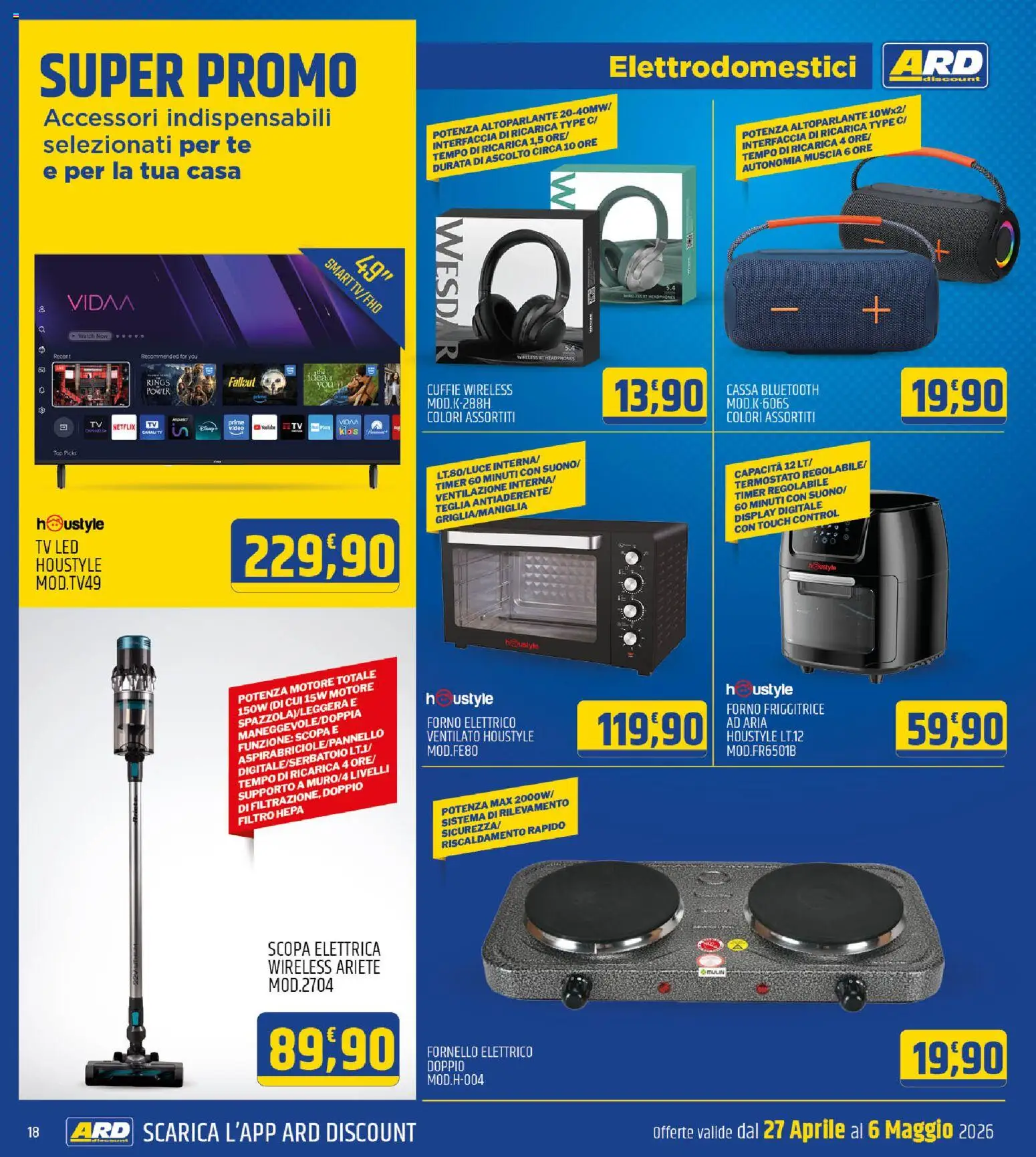 Volantino ARD Discount del 27.04.2026 | Pagina: 18 | Prodotti: Scopa elettrica, Friggitrice ad aria, Altoparlante, Scopa