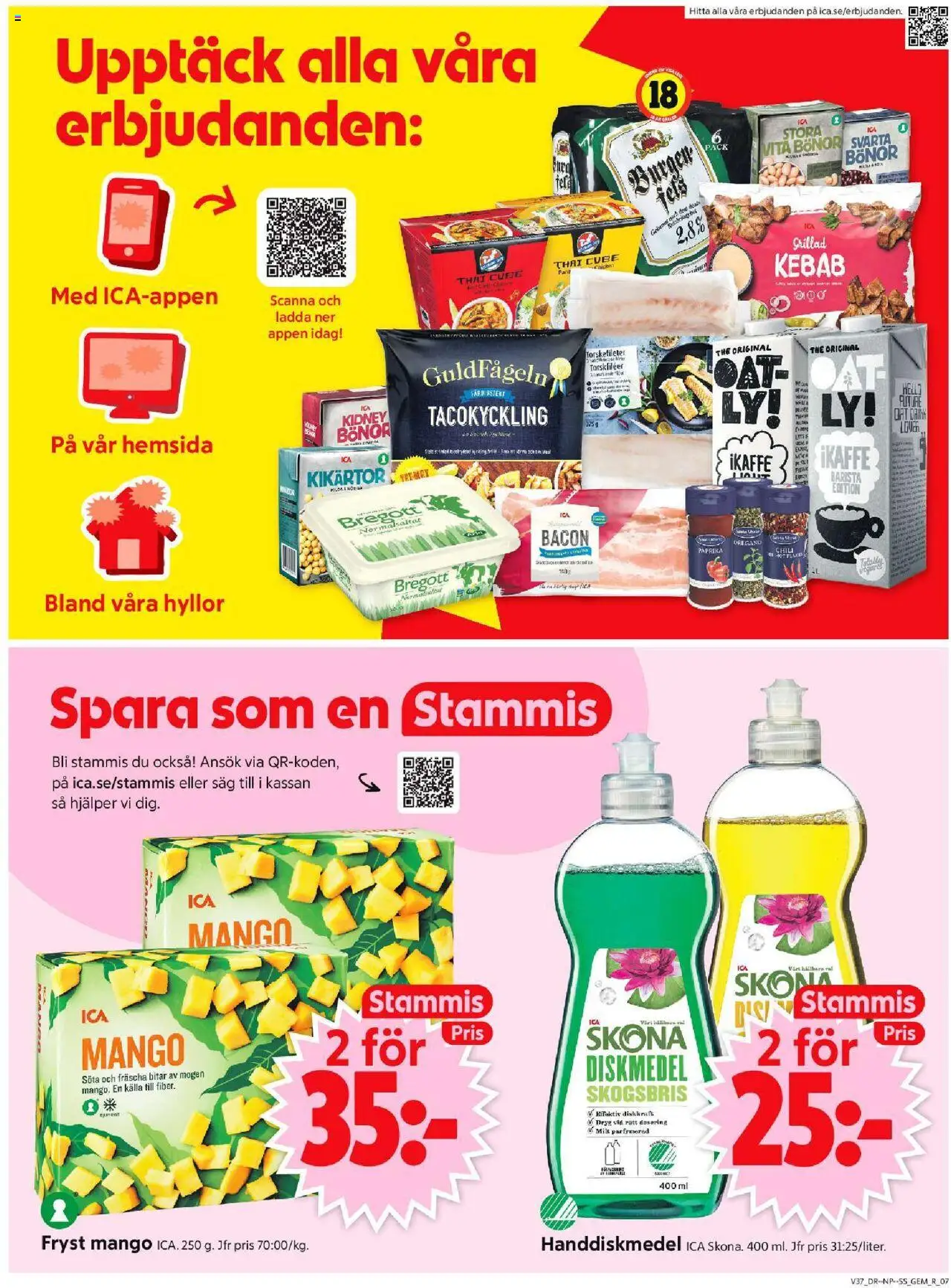 ICA Supermarket reklamblad aktuell från 08.09.2025 | Sida: 9 | Produkter: Såg, Diskmedel, Bregott, Bönor