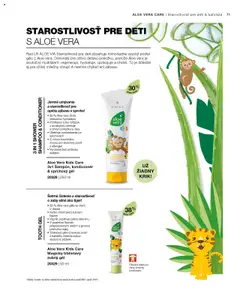 Aloe Vera Kids Care 3v1 Šampón, kondicionér & sprchový gél, 3v1 Šampón, kondicionér & sprchový gél. Jemné umývanie a starostlivosť pre opičiu zábavu v sprche! 30% Aloe vera dodá intenzívnu hydratáciu. Panthenol a bio výťažok z broskyňou ošetruje a chráni pokožku a vlasy. Uľahčuje rozčesávanie po sprchovaní. S vôňou tropického ovocia pre skutočný pocit z džungle! Vyrobené bez prídavku sulfátov. │ platný od 02.06.2025 | Strana: 71