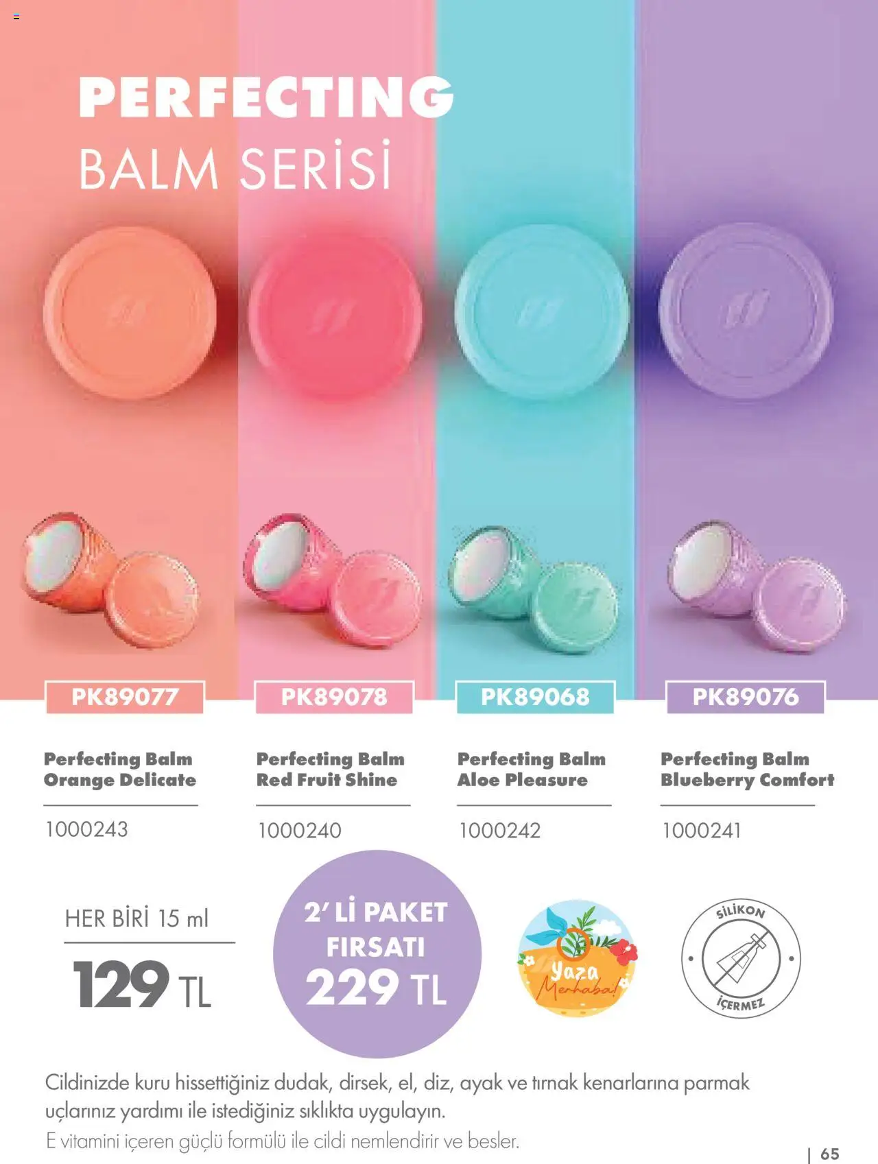 Farmasi Katalog - 01.06.2025 tarihinden itibaren geçerlidir | Sayfa: 65