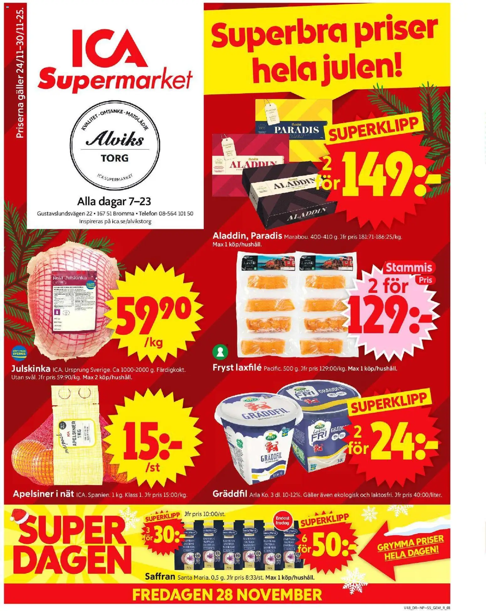 ICA Supermarket reklamblad aktuell från 24.11.2025 | Sida: 1 | Produkter: Gem, Galler, Saffran, Apelsiner