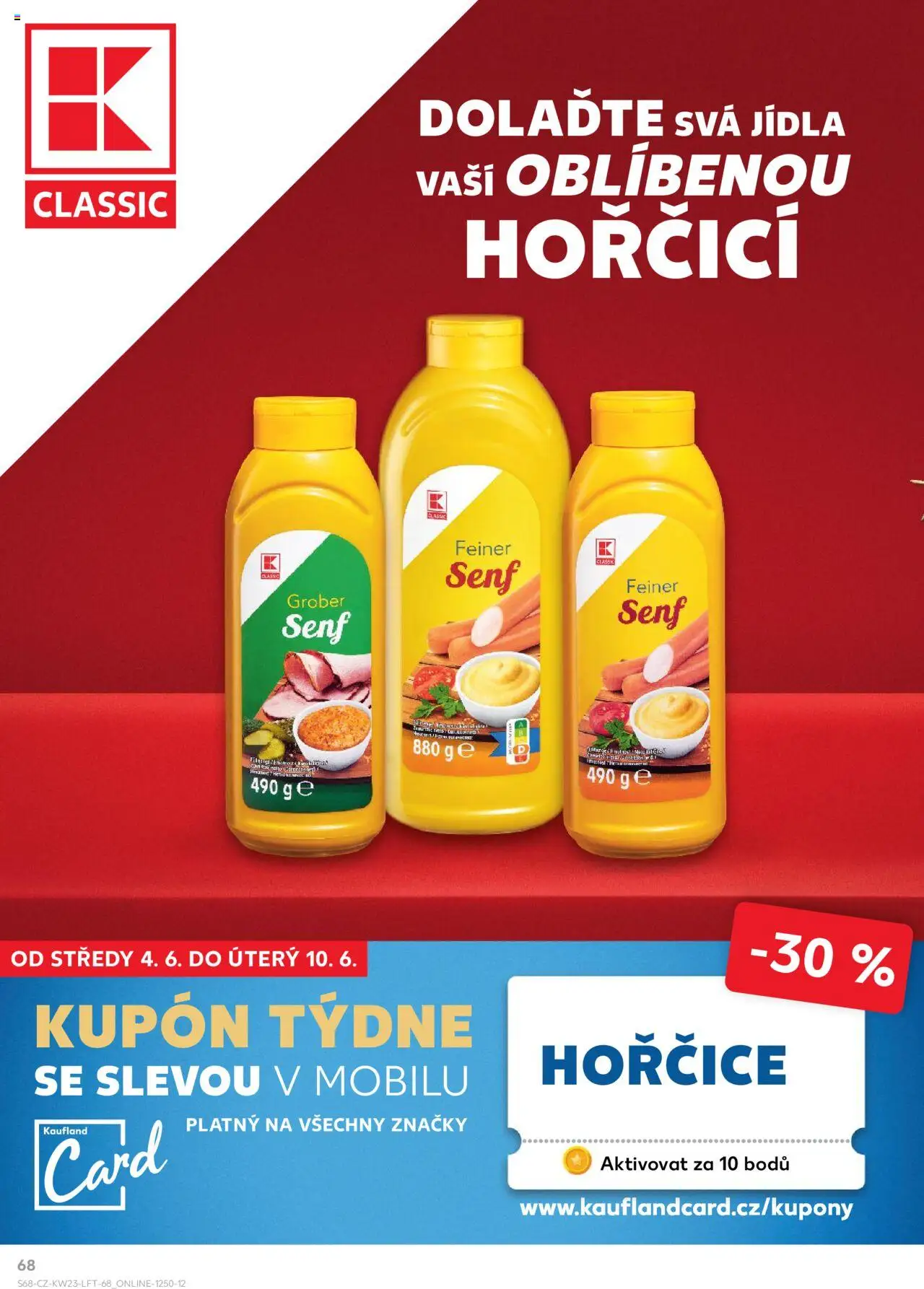 Kaufland leták - Praha 8 od 04.06.2025 | Strana: 68 | Produkty: Hořčice