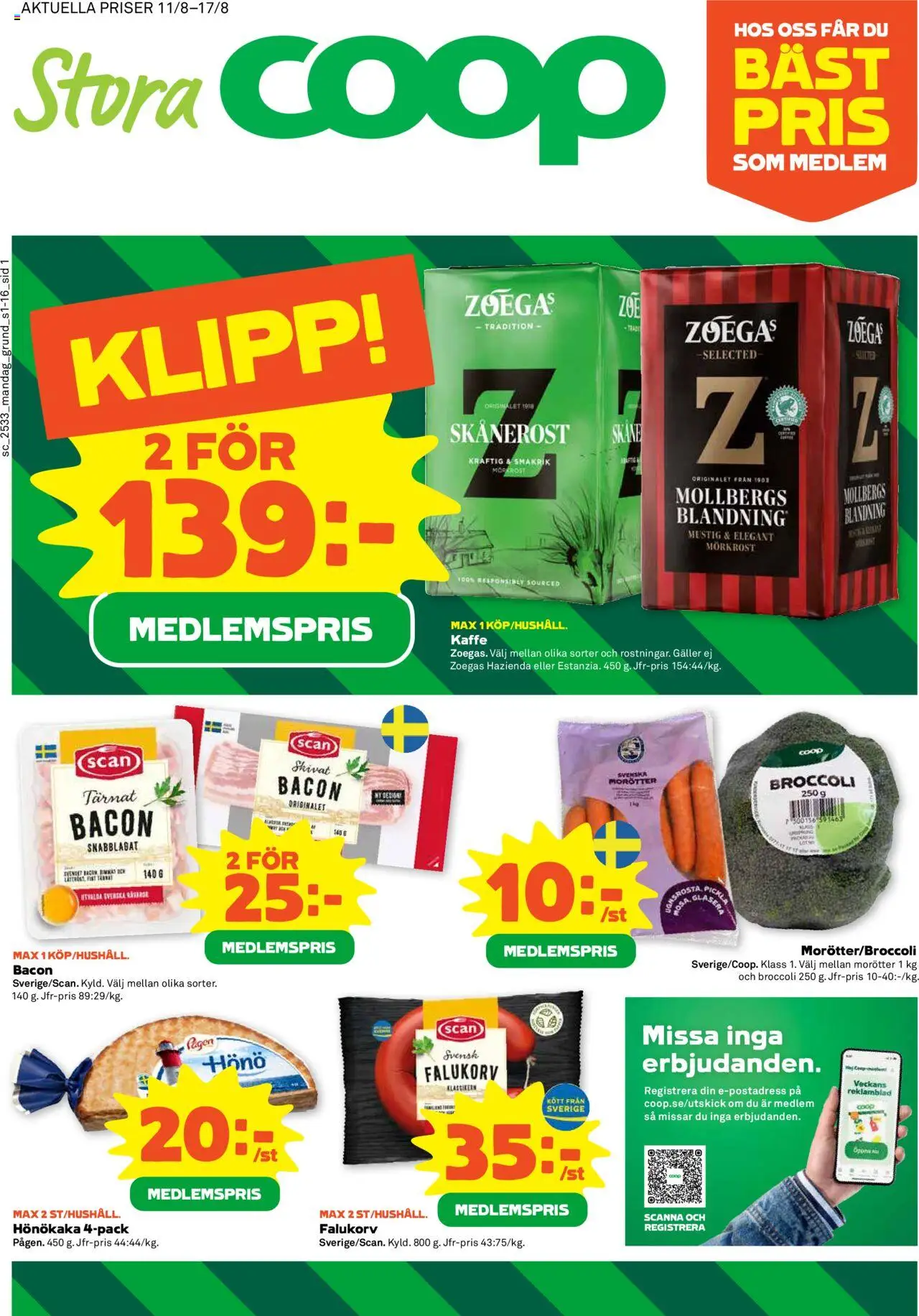 Stora Coop reklamblad aktuell från 11.08.2025 | Sida: 1 | Produkter: Bacon, Galler, Kaffe, Broccoli