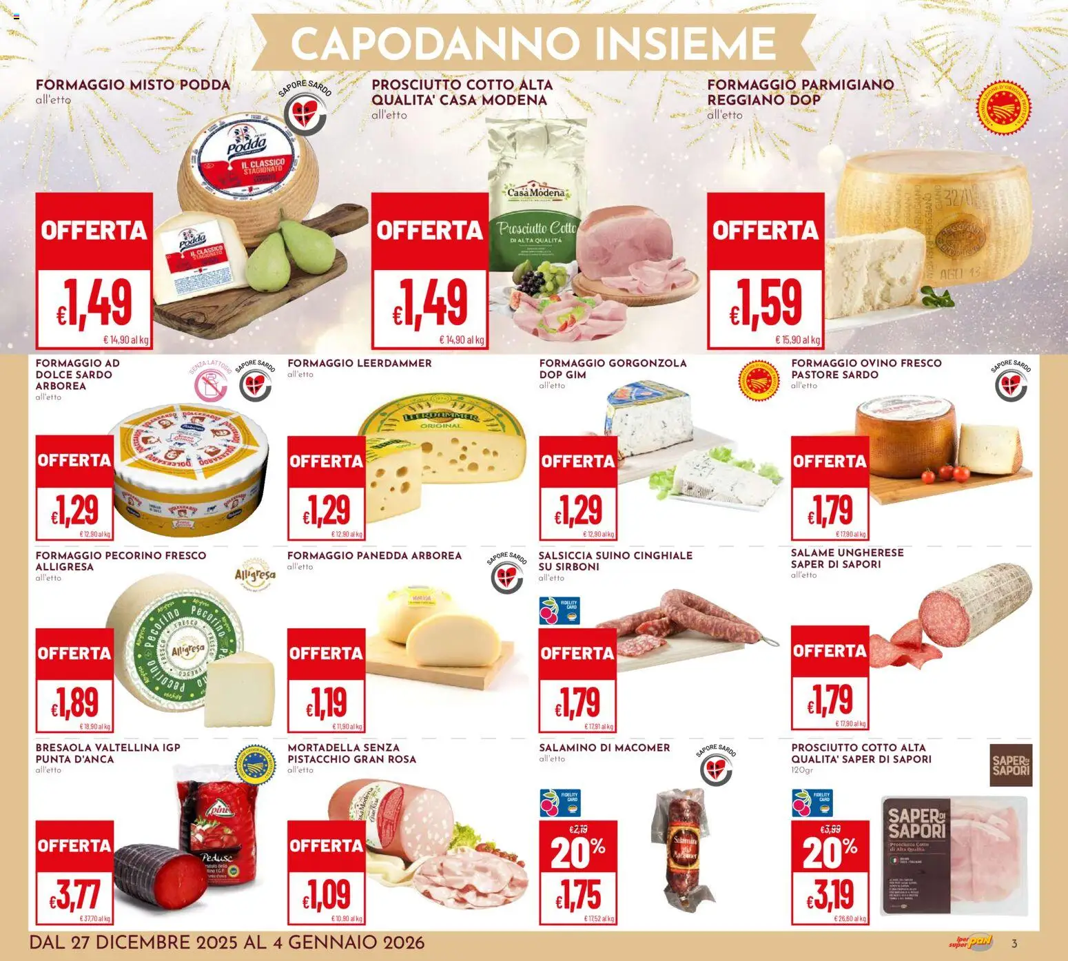 Volantino Pan del 27.12.2025 | Pagina: 3 | Prodotti: Prosciutto Cotto, Mortadella, Parmigiano, Ovino