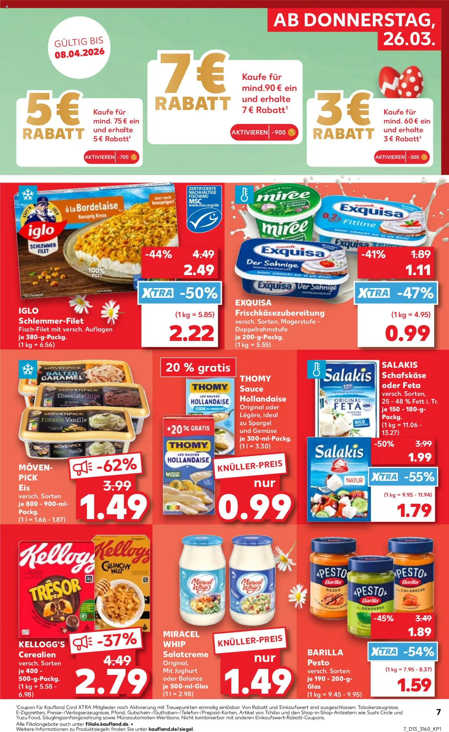 Kaufland Prospekt Frankfurt (Oder)	 – gültig ab 26.03.2026 | Seite: 7 | Produkte: Iglo, Gemüse, Iglo schlemmerfilet, Schafskase
