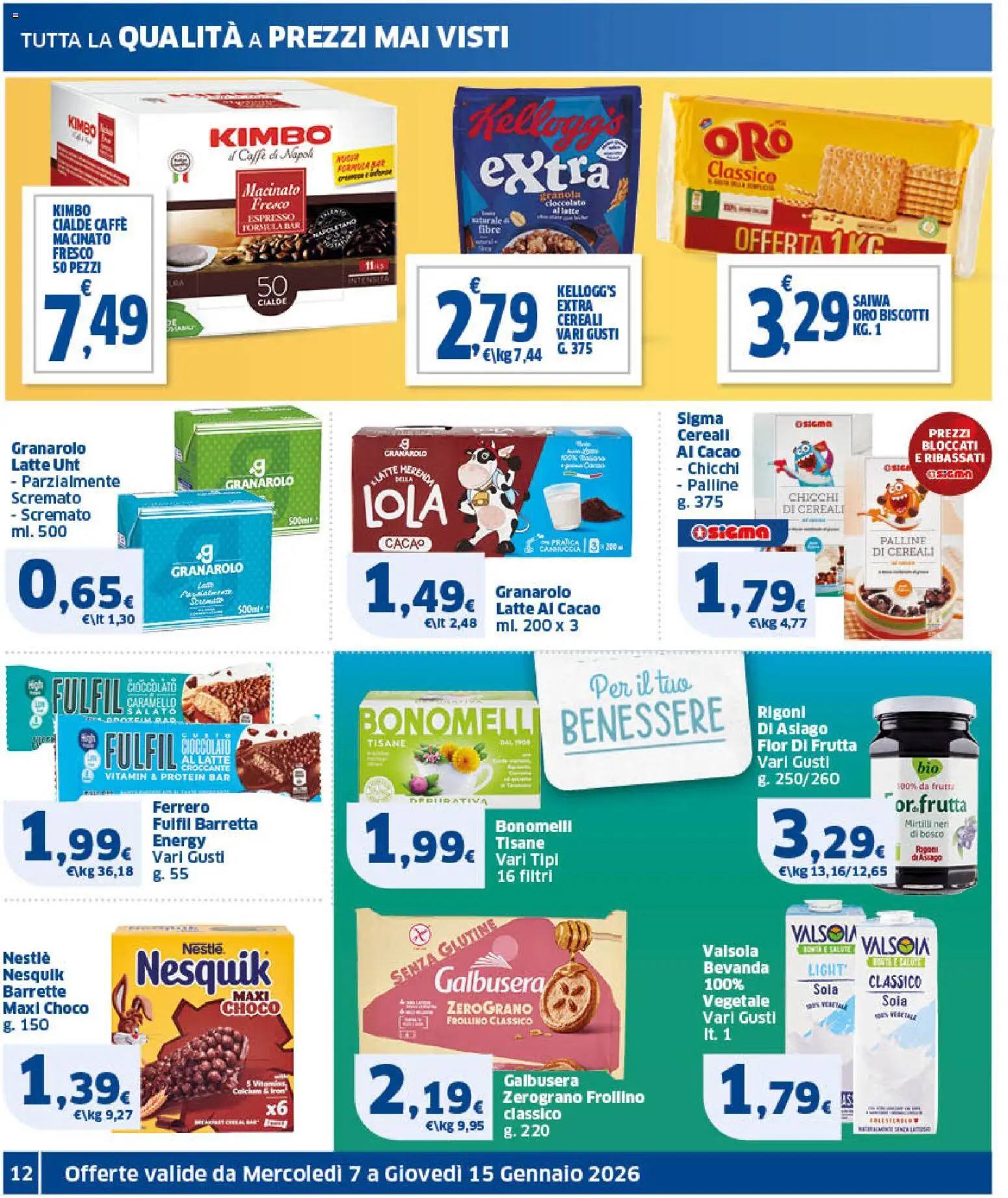 Volantino SIGMA del 07.01.2026 | Pagina: 12 | Prodotti: Tè, Cereali, Frutta, Mirtilli