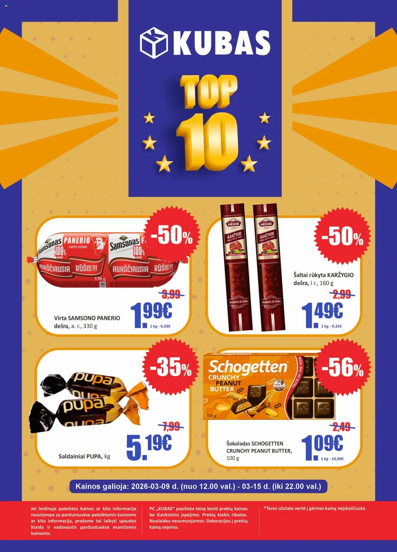 Kubas akcijos nuo 09.03.2026 | Puslapis: 1 | Prekių: Šokoladas, Dešra, Saldainiai