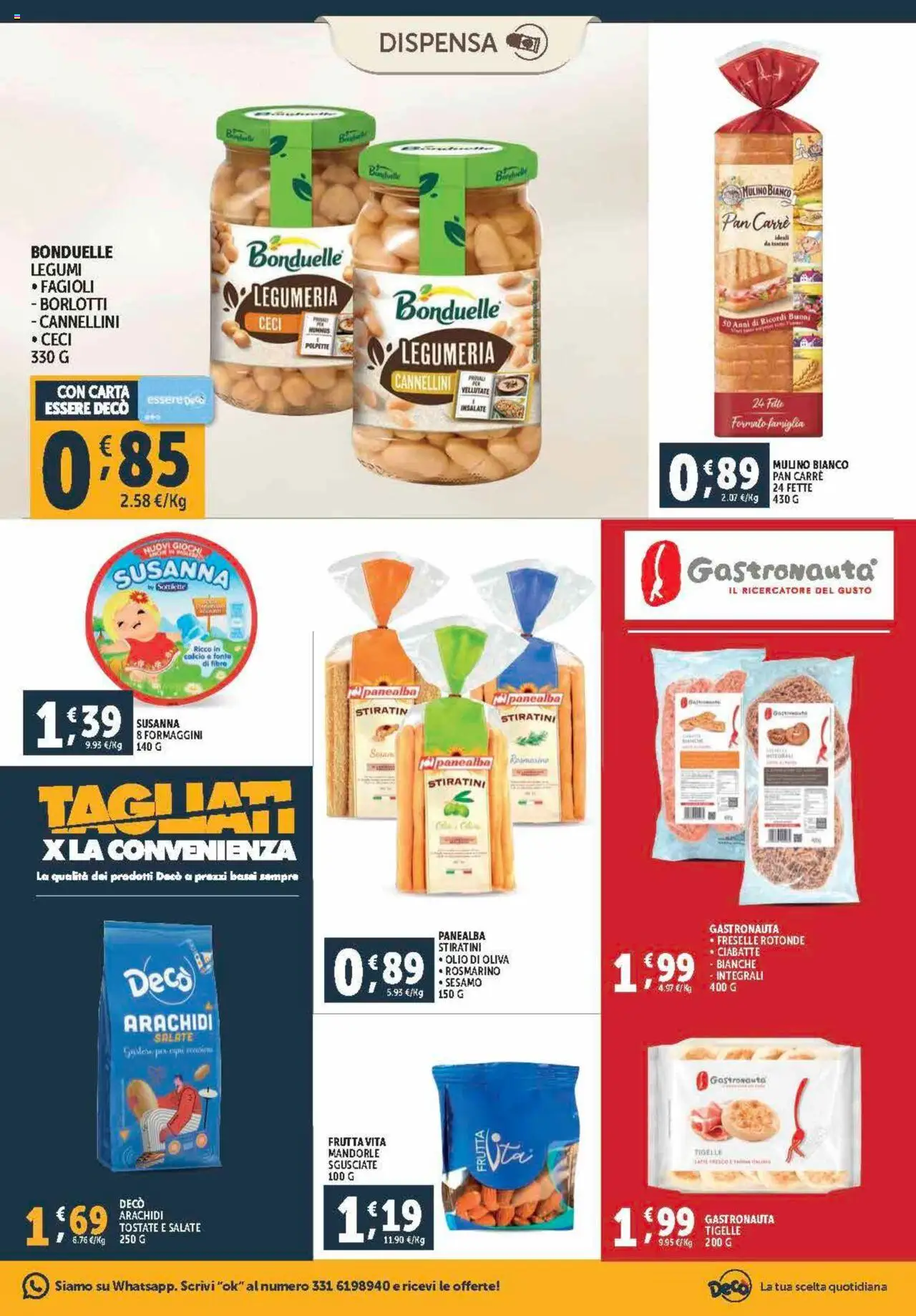 Volantino Decò del 21.08.2025 | Pagina: 11 | Prodotti: Cannellini, Fagioli, Frutta, Ciabatte