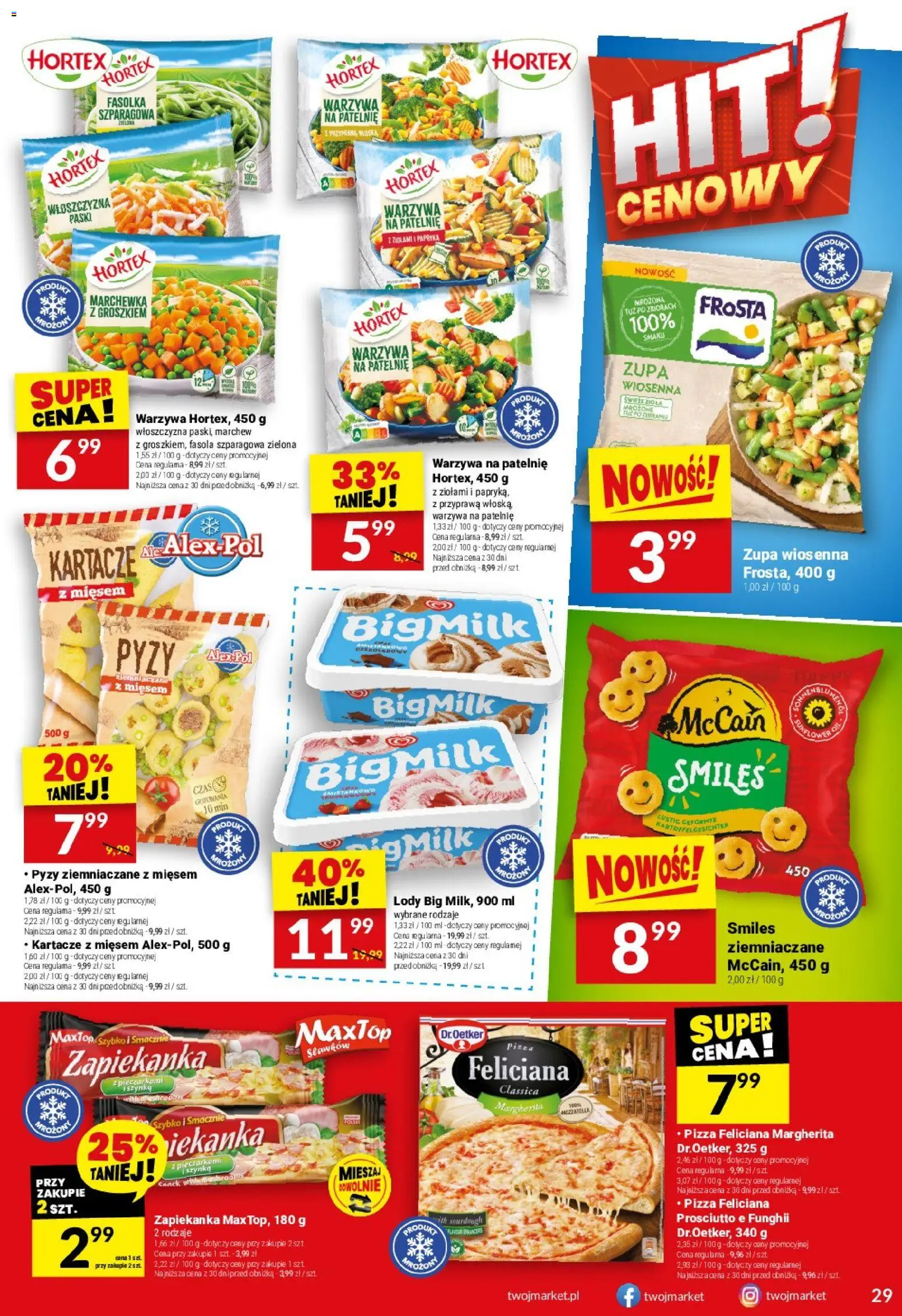 Twój Market Gazetka od 29.10.2025 | Strona: 29 | Produkty: Pyzy ziemniaczane z mięsem, Prosciutto, Fasolka szparagowa, Lody