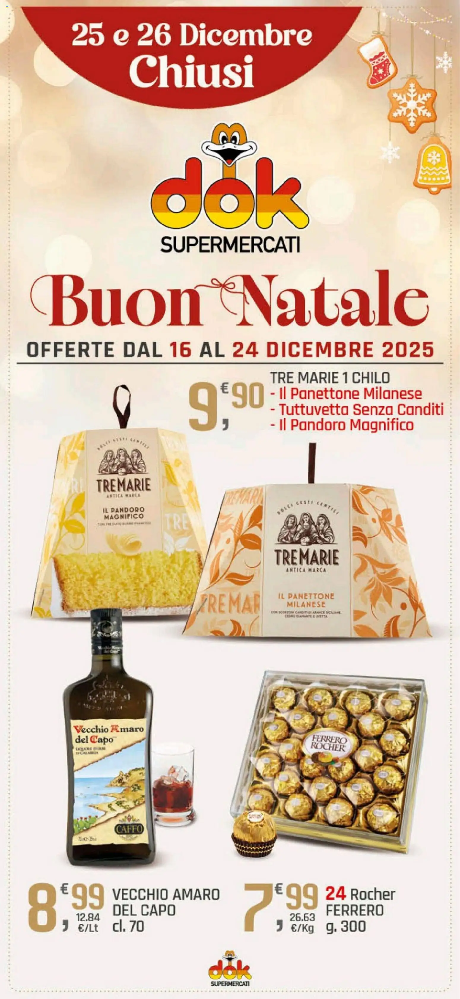 Volantino DOK del 16.12.2025 | Pagina: 1 | Prodotti: Pandoro, Panettone, Amaro