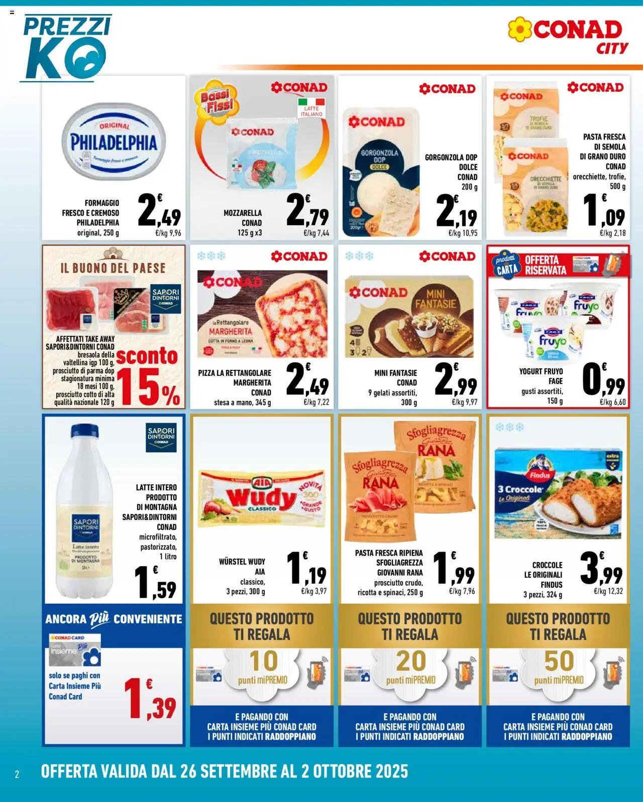 Volantino Conad del 26.09.2025 | Pagina: 2 | Prodotti: Mozzarella, Pasta, Ricotta, Orecchiette