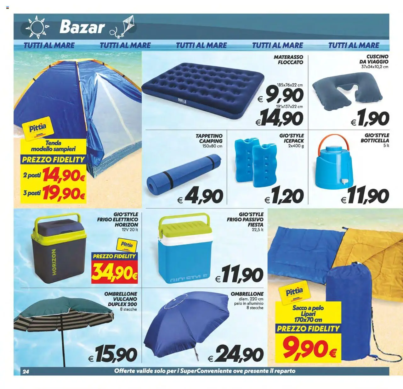 Volantino SuperConveniente del 24.07.2025 | Pagina: 24 | Prodotti: Tenda, Sacco a pelo, Alluminio, Cuscino