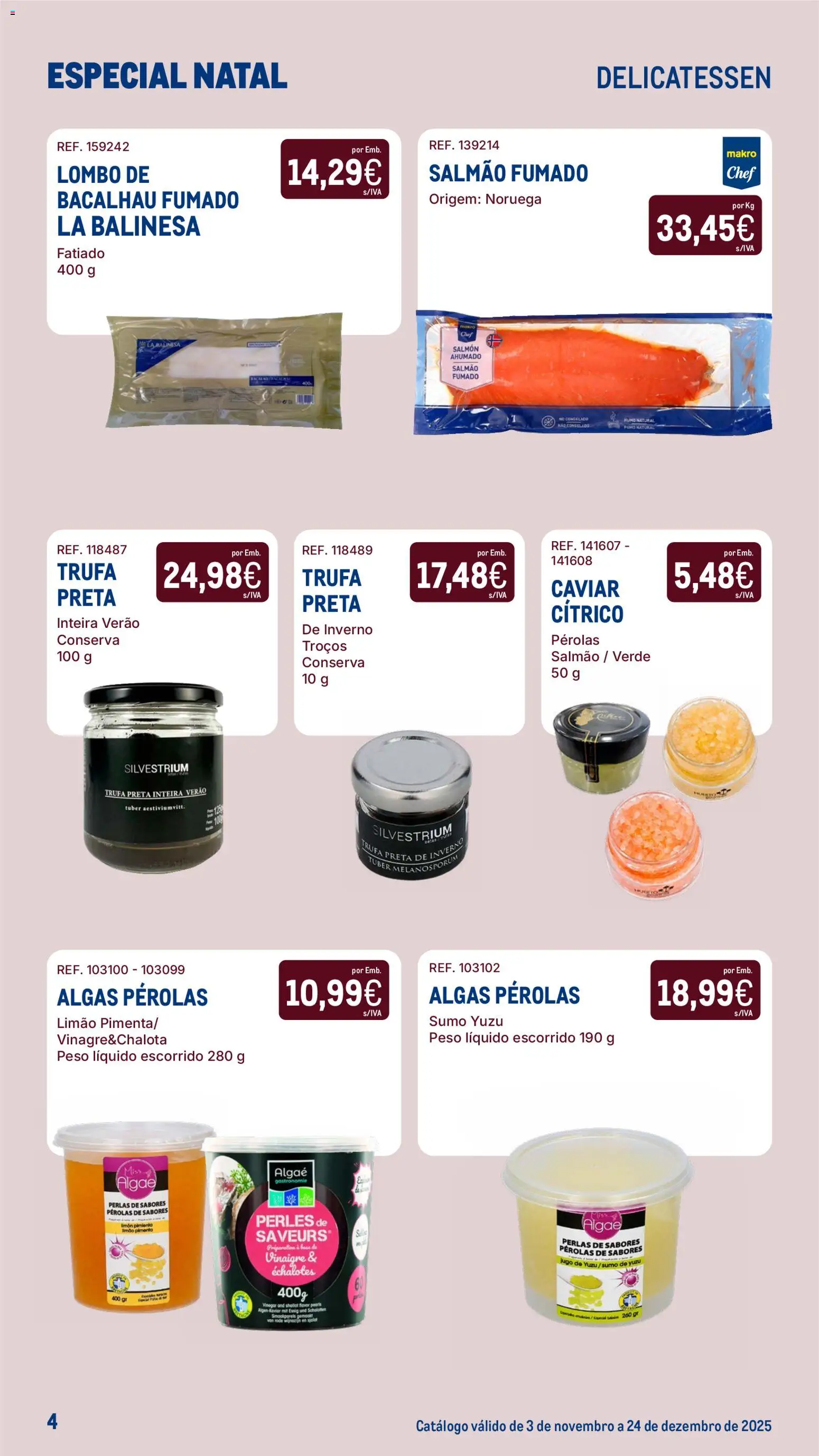 Makro Especial Natal │ válido de 03.11.2025 | Página: 4 | Produtos: Bacalhau, Salmão, Lombo, Sumo