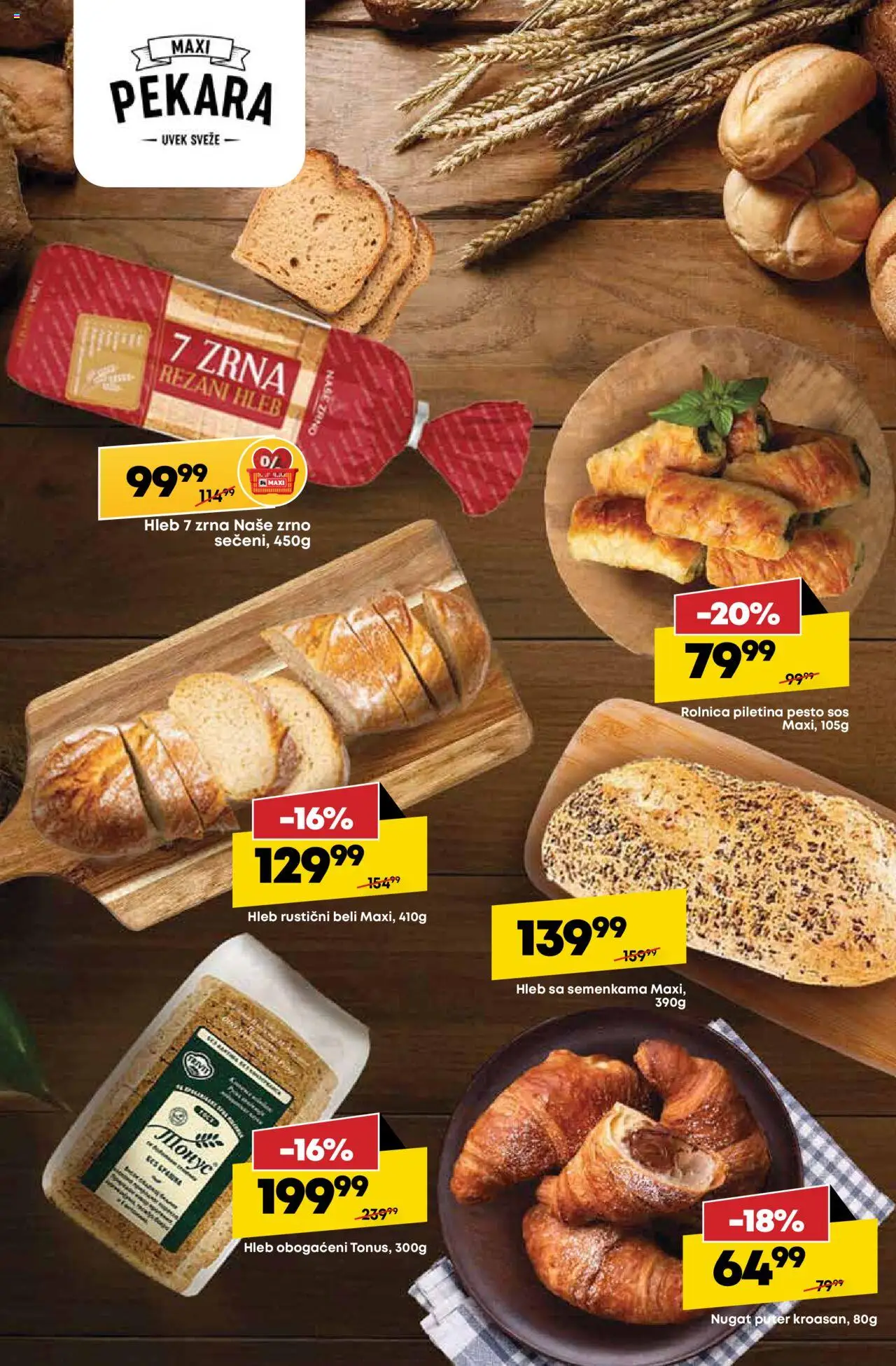 Maxi katalog - važi od 31.07.2025 | Strana: 15 | Proizvode: Rezani hleb, Pekara, Hleb, Piletina