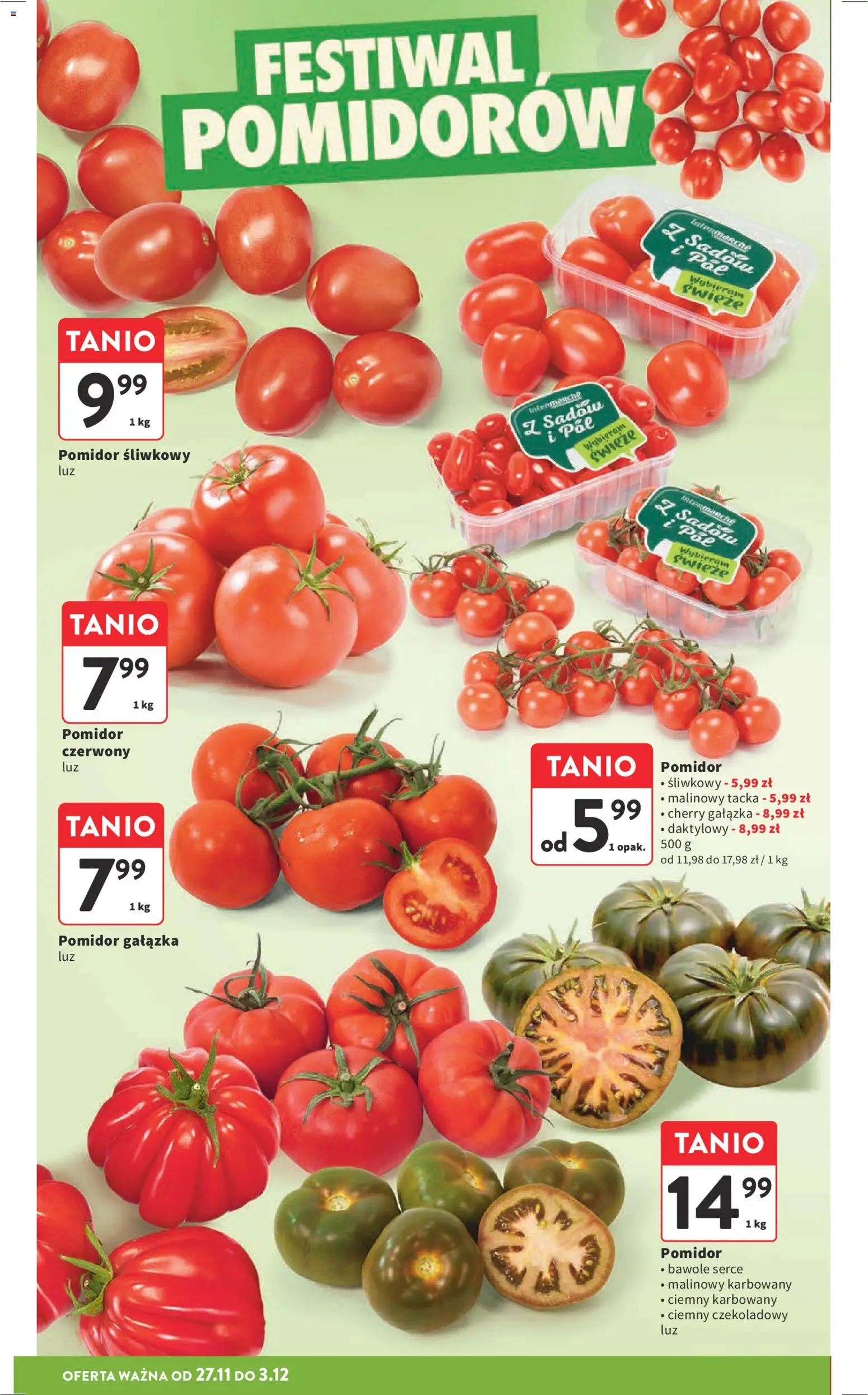 Intermarche Black Friday od 27.11.2025 | Strona: 33 | Produkty: Pomidor śliwkowy