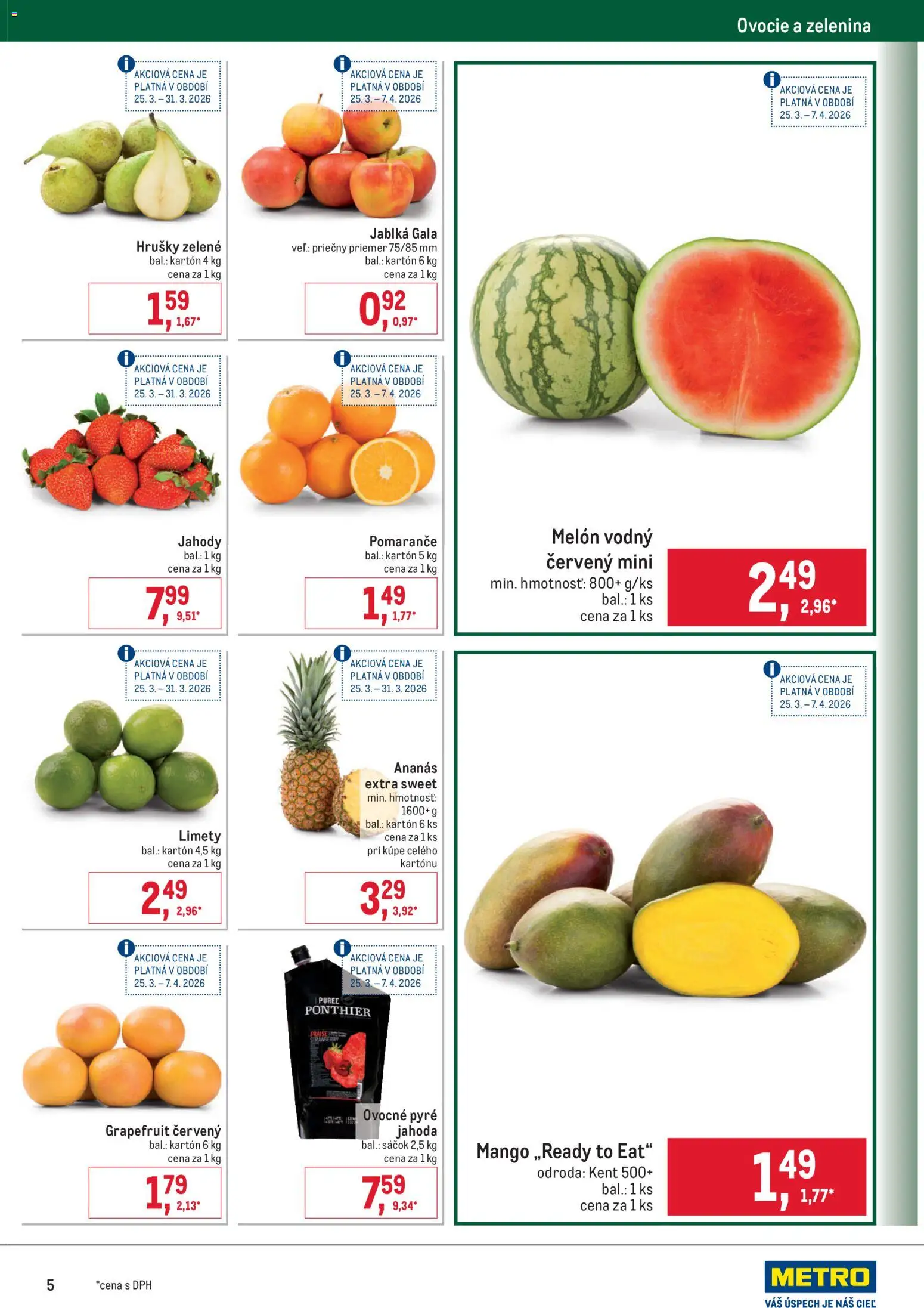 Nové Metro akcie – leták je platný od 25.03.2026 | Strana: 5 | Produkty: Pomaranče, Mango, Melón, Ovocie