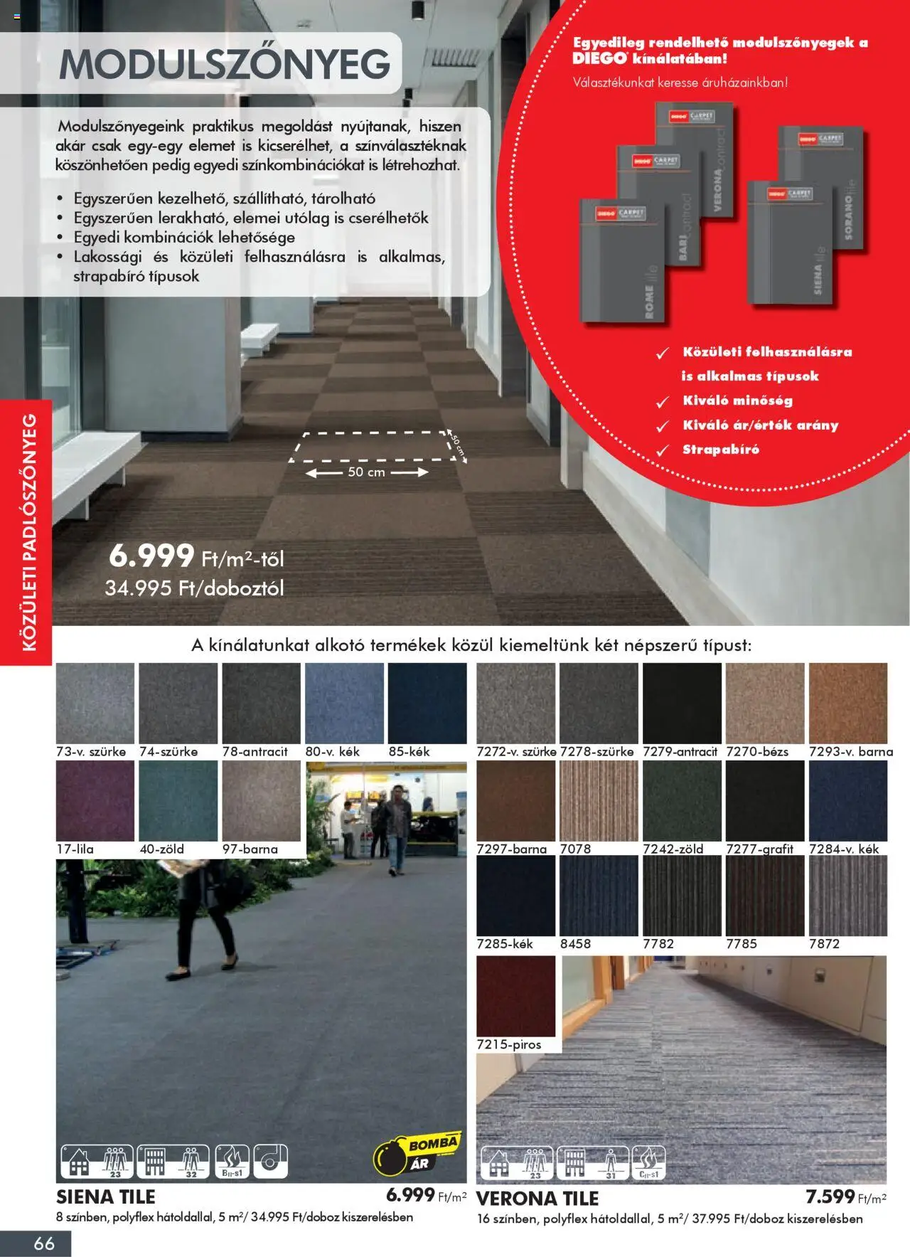 Diego akciós ujság - amely érvényes a következő dátumtól: 02.10.2025 | Oldal: 66 | Termékek: Padlószőnyeg