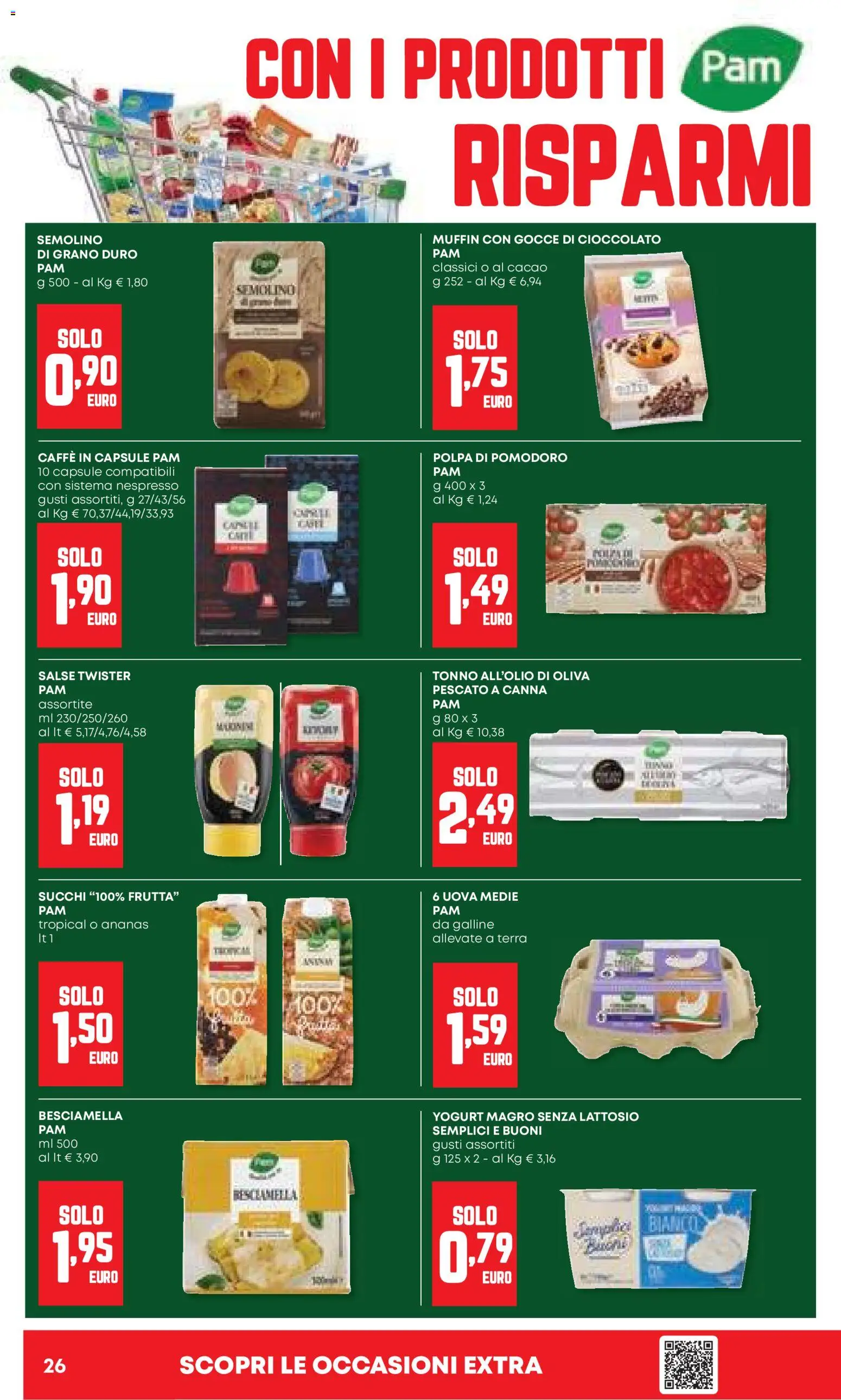 Volantino Panorama del 06.11.2025 | Pagina: 26 | Prodotti: Cioccolato, Pomodoro, Ananas, Muffin