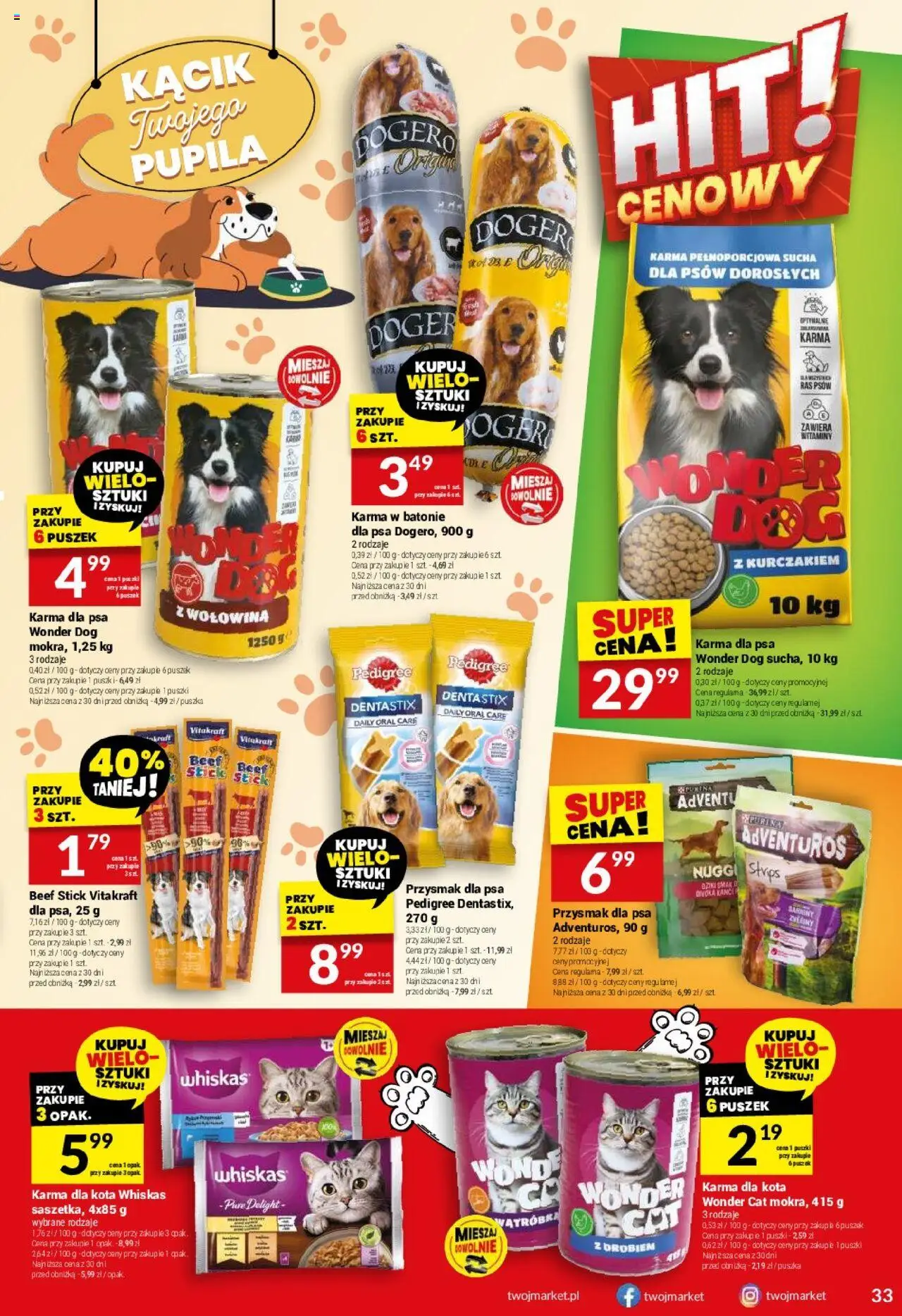 Twój Market Gazetka od 13.08.2025 | Strona: 33 | Produkty: Wątróbka, Pedigree, Karma dla psa, Wołowina