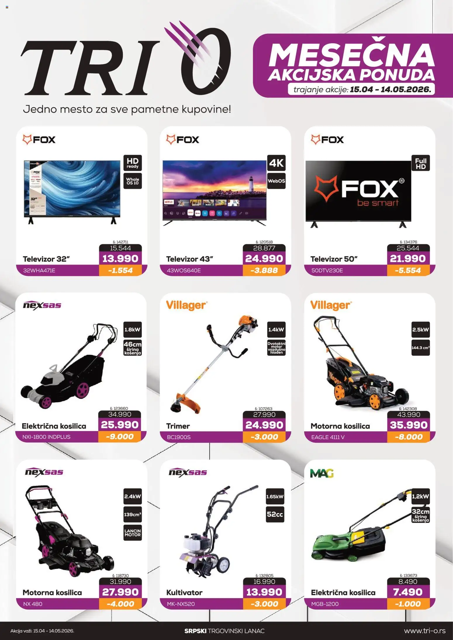 Tri O katalog - važi od 15.04.2026 | Strana: 1 | Proizvode: Kosilica, Televizor, Trimer