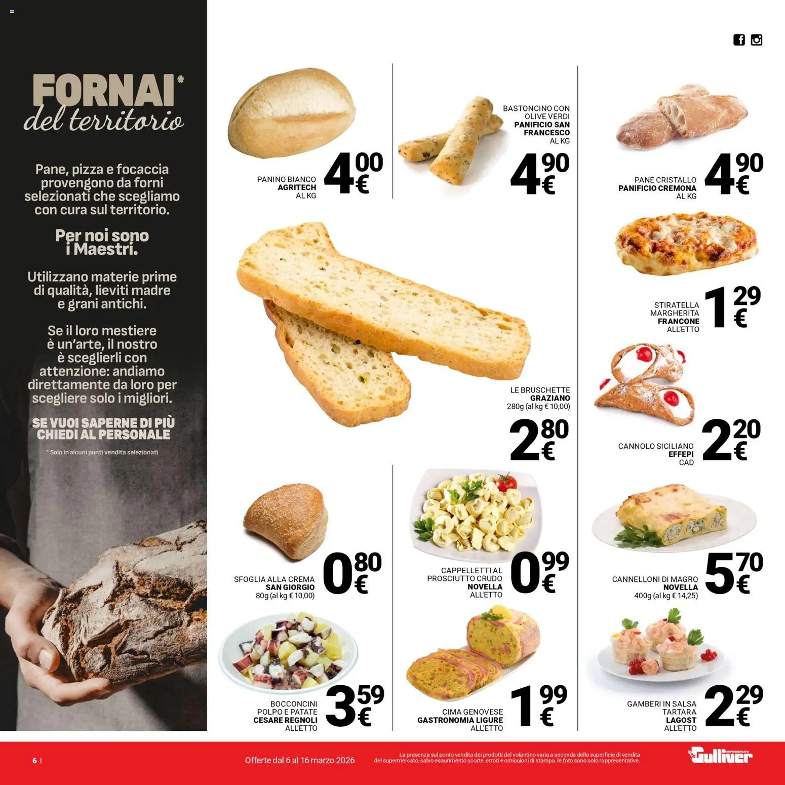 Volantino Gulliver del 06.03.2026 | Pagina: 6 | Prodotti: Pane, Gamberi, Focaccia, Polpo